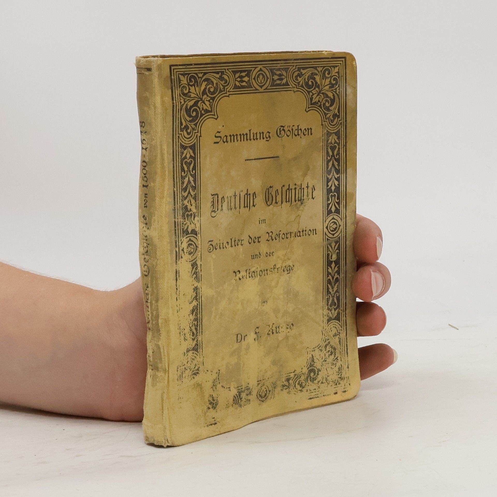 Friedrich Kurze Deutsche Geschichte. Zeitalter der Reformation und der Religionskriege