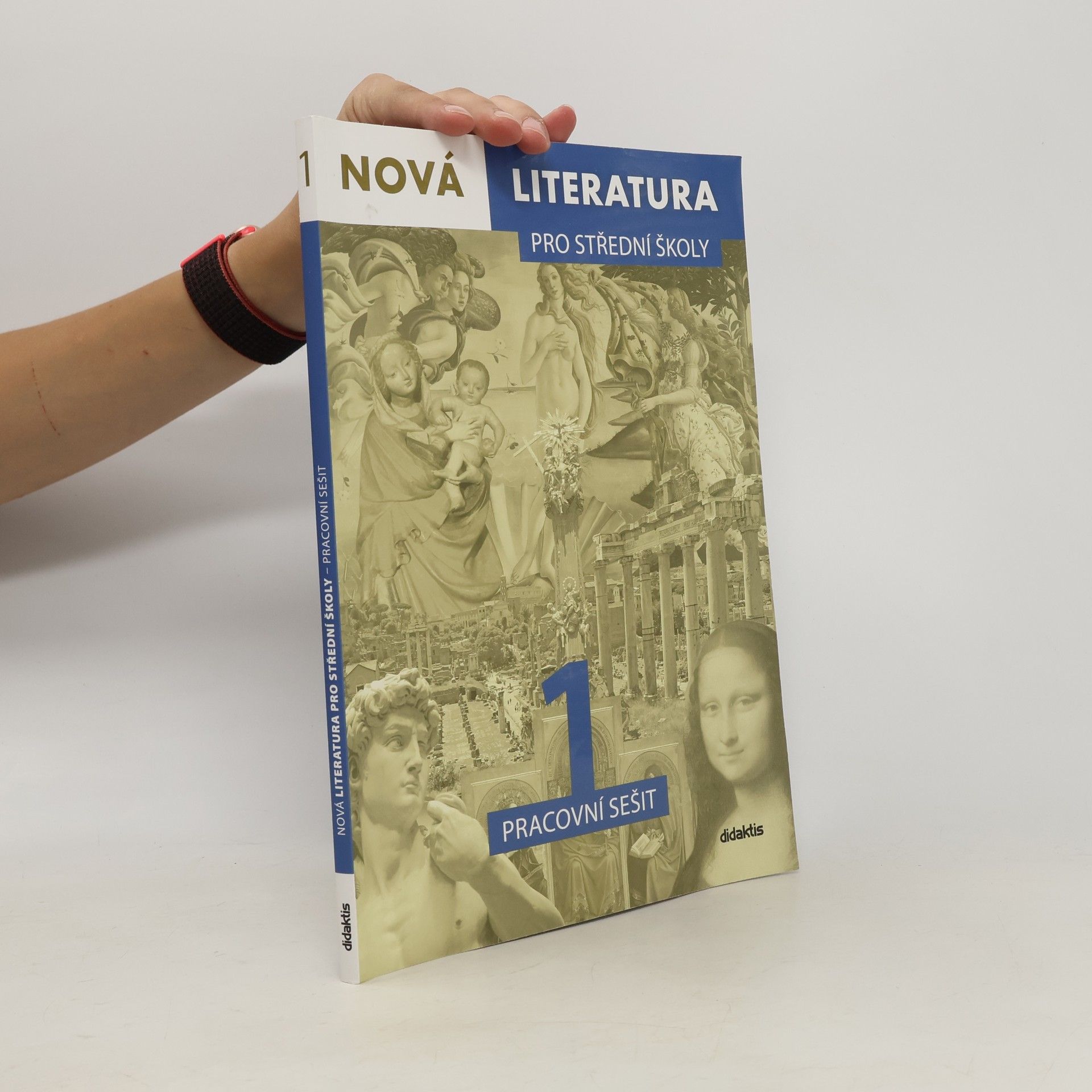 Kateřina Krásová Nová literatura pro střední školy. Pracovní sešit 1