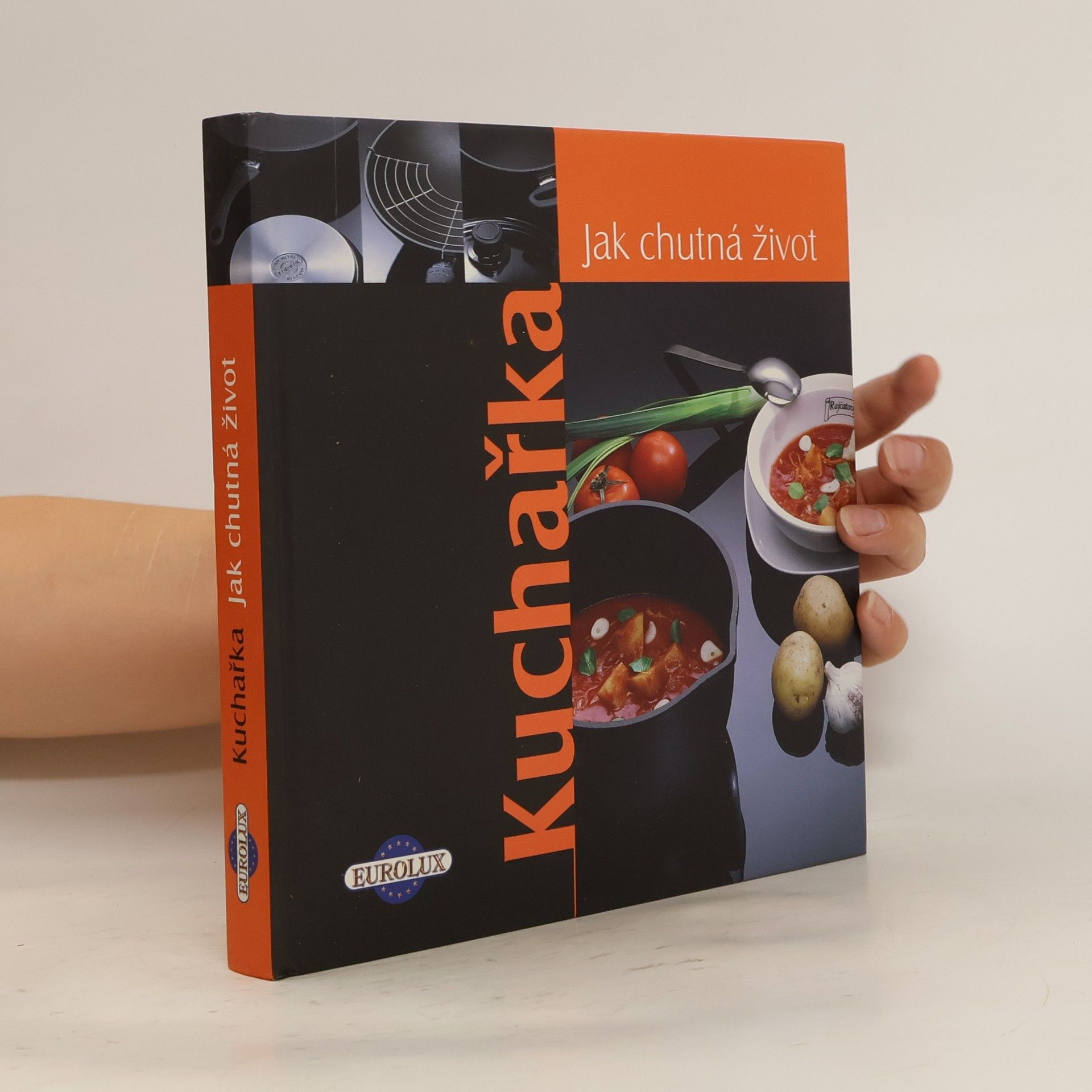 Miroslava Kuntzmannová Kuchařka. Jak chutná život