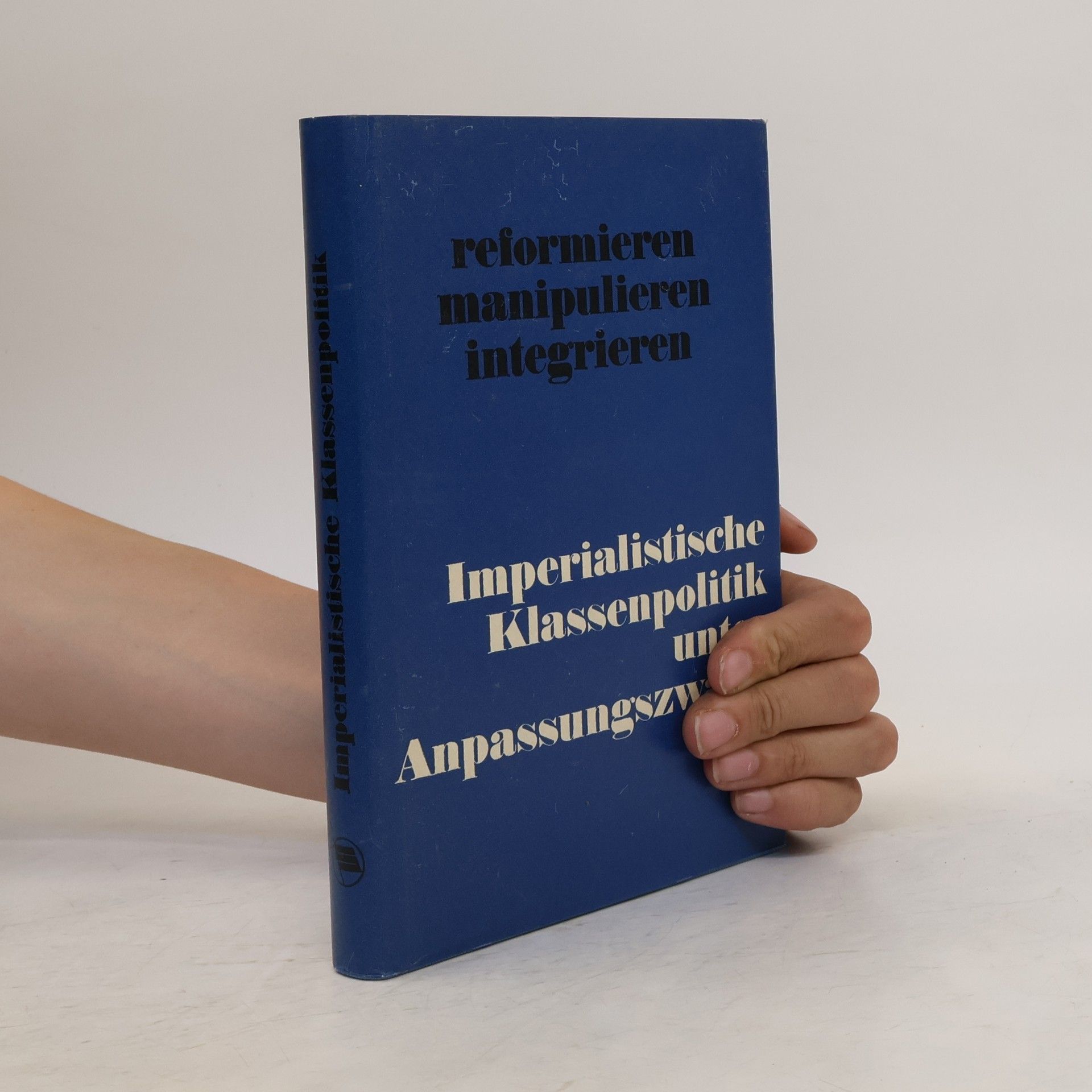 Menzel Wolfgang Imperialistische Klassenpolitik unter Anpassungszwang