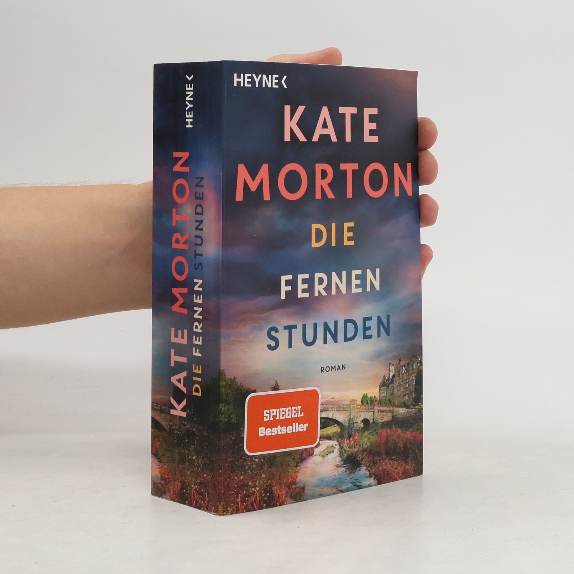 Kate Morton Die fernen Stunden