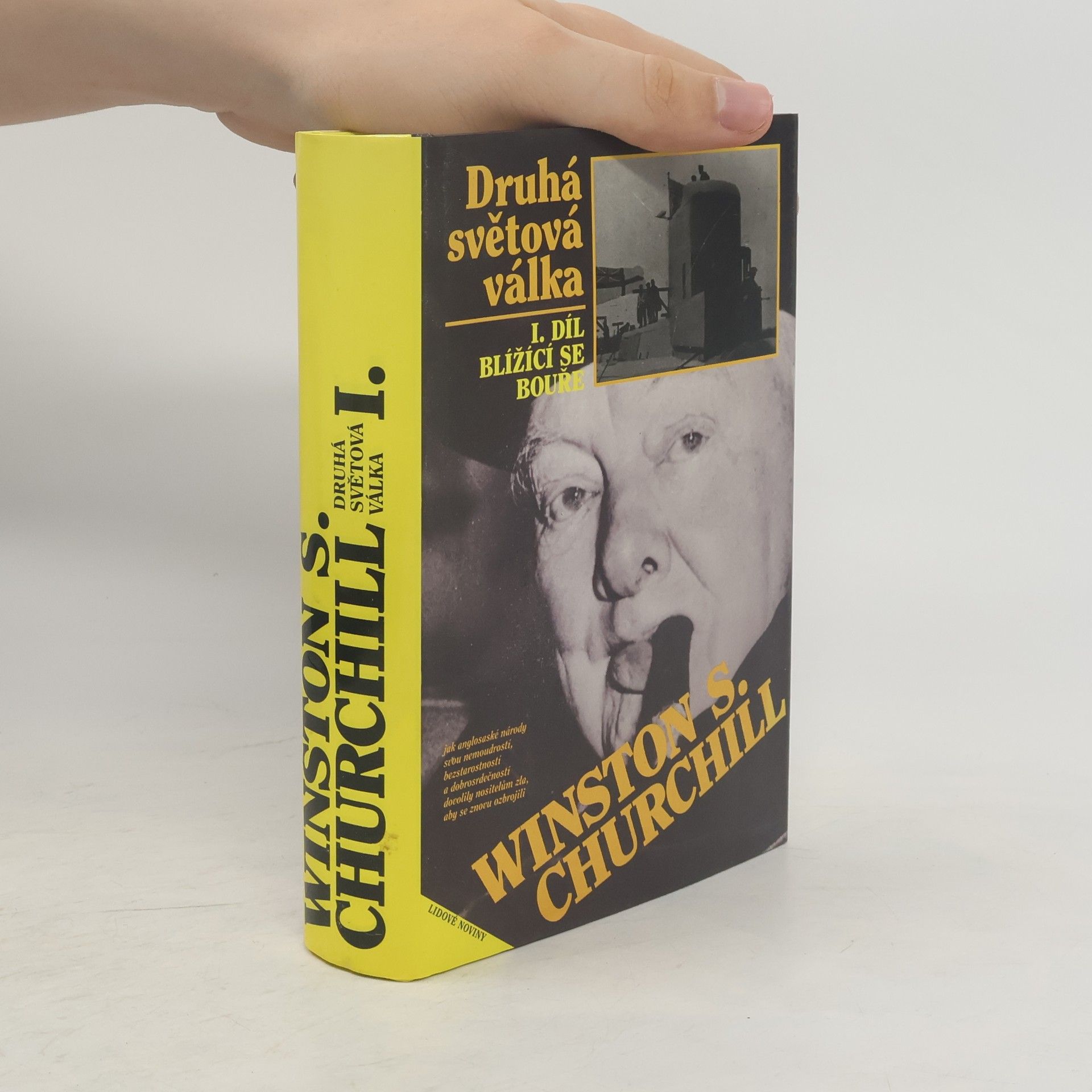 Winston Churchill Druhá světová válka I. Blížící se bouře