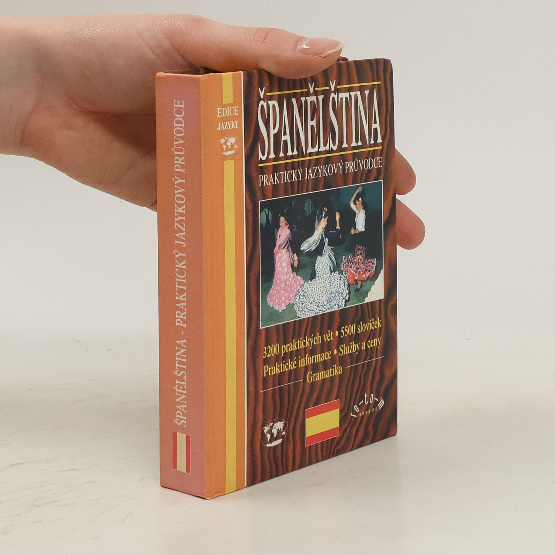 Kolektiv autorů Španělština: Praktický jazykový průvodce