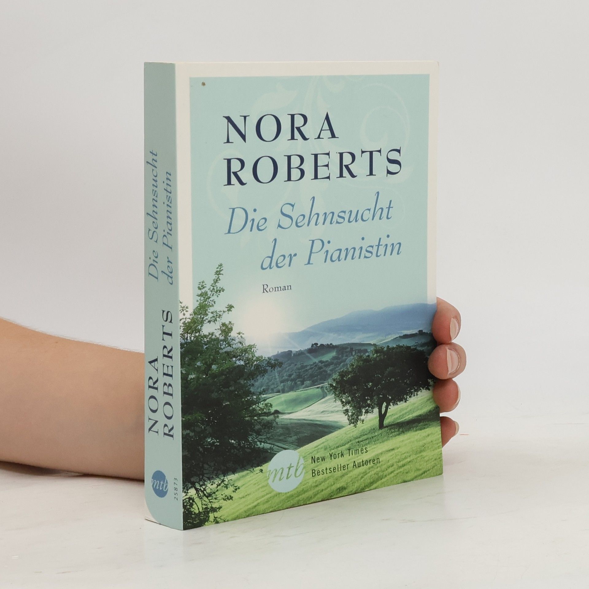 Nora Roberts Die Sehnsucht der Pianistin