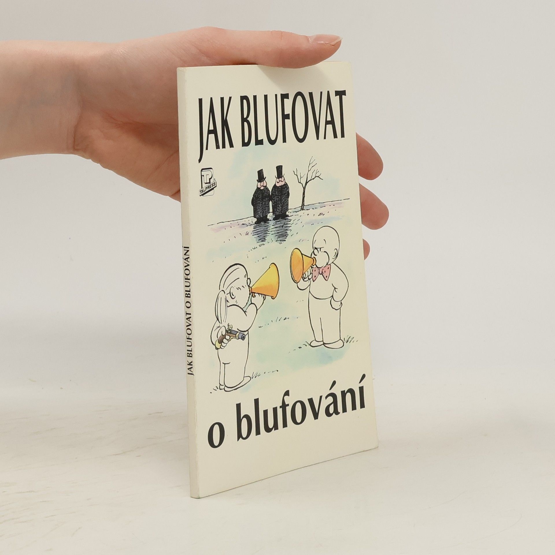 Peter Gammond Jak blufovat o blufování