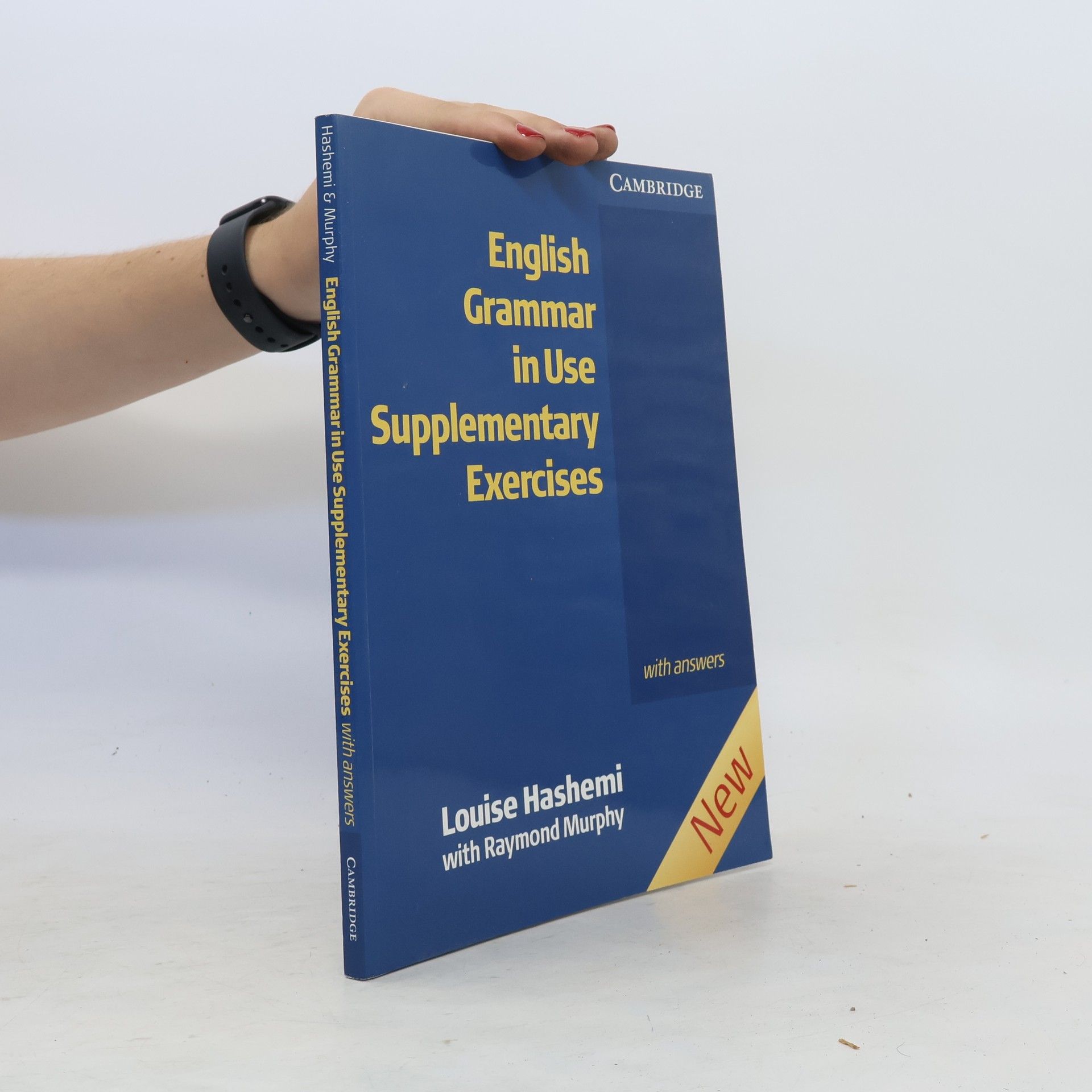 Louise Hashemi English Grammar in Use. Supplementary Exercises with Answers