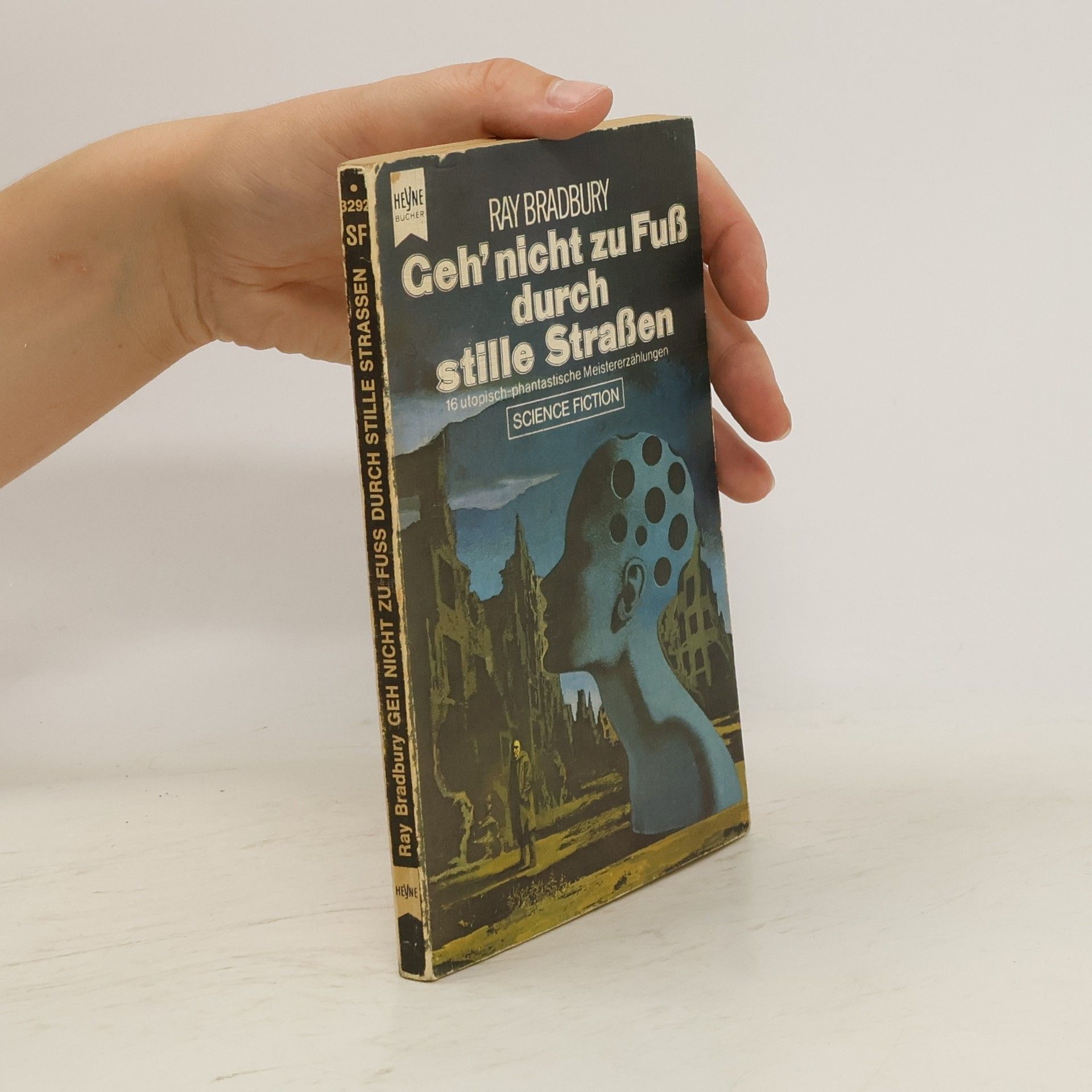 Ray Bradbury Geh'nicht zu Fuß durch stille Straßen