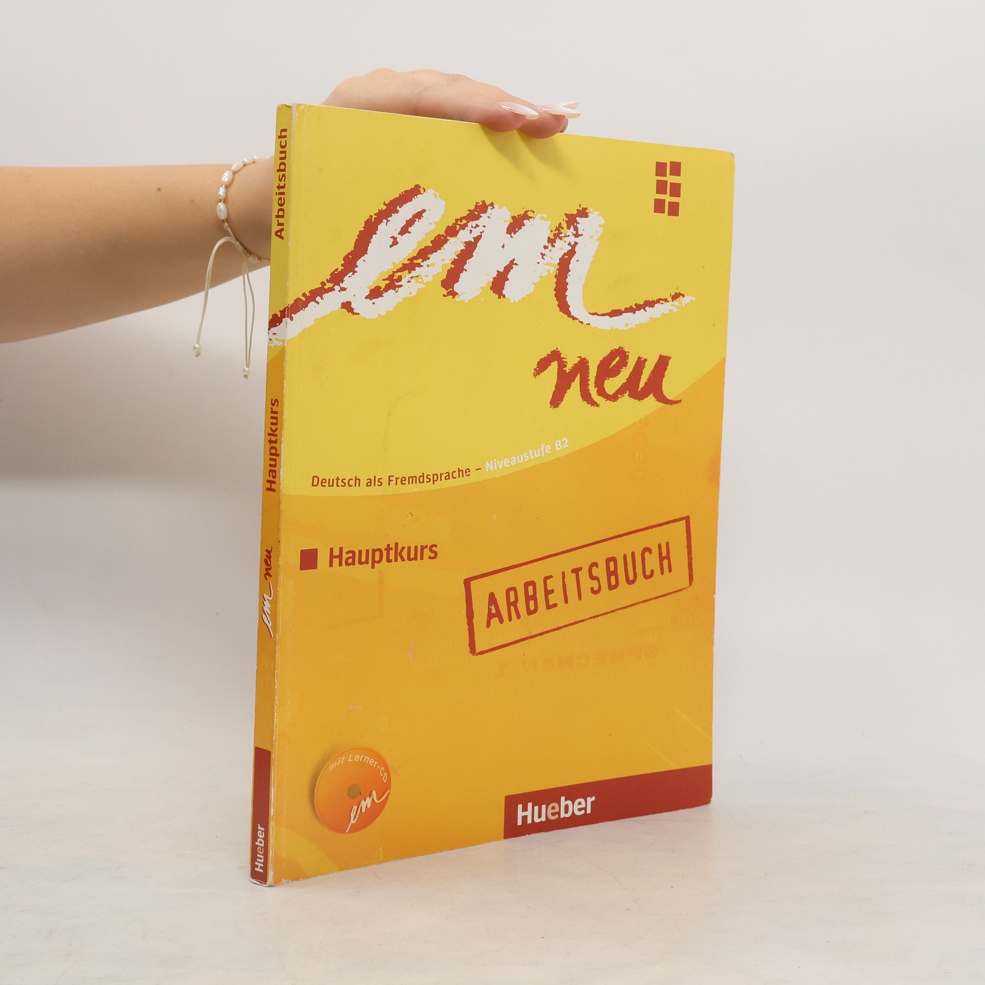 Susanne Schwalb Em neu Hauptkurs : Deutsch als Fremdsprache. Niveaustufe B2, Ausgabe 2008 [Arbeitsbuch]