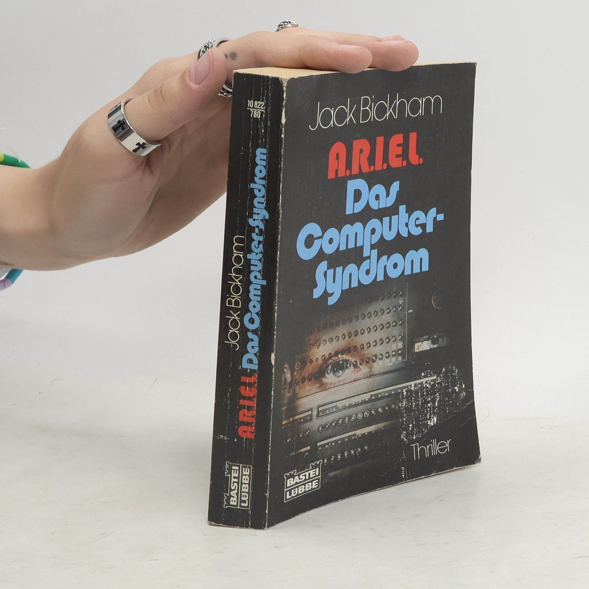 Jack M. Bickham ARIEL - das Computersyndrom