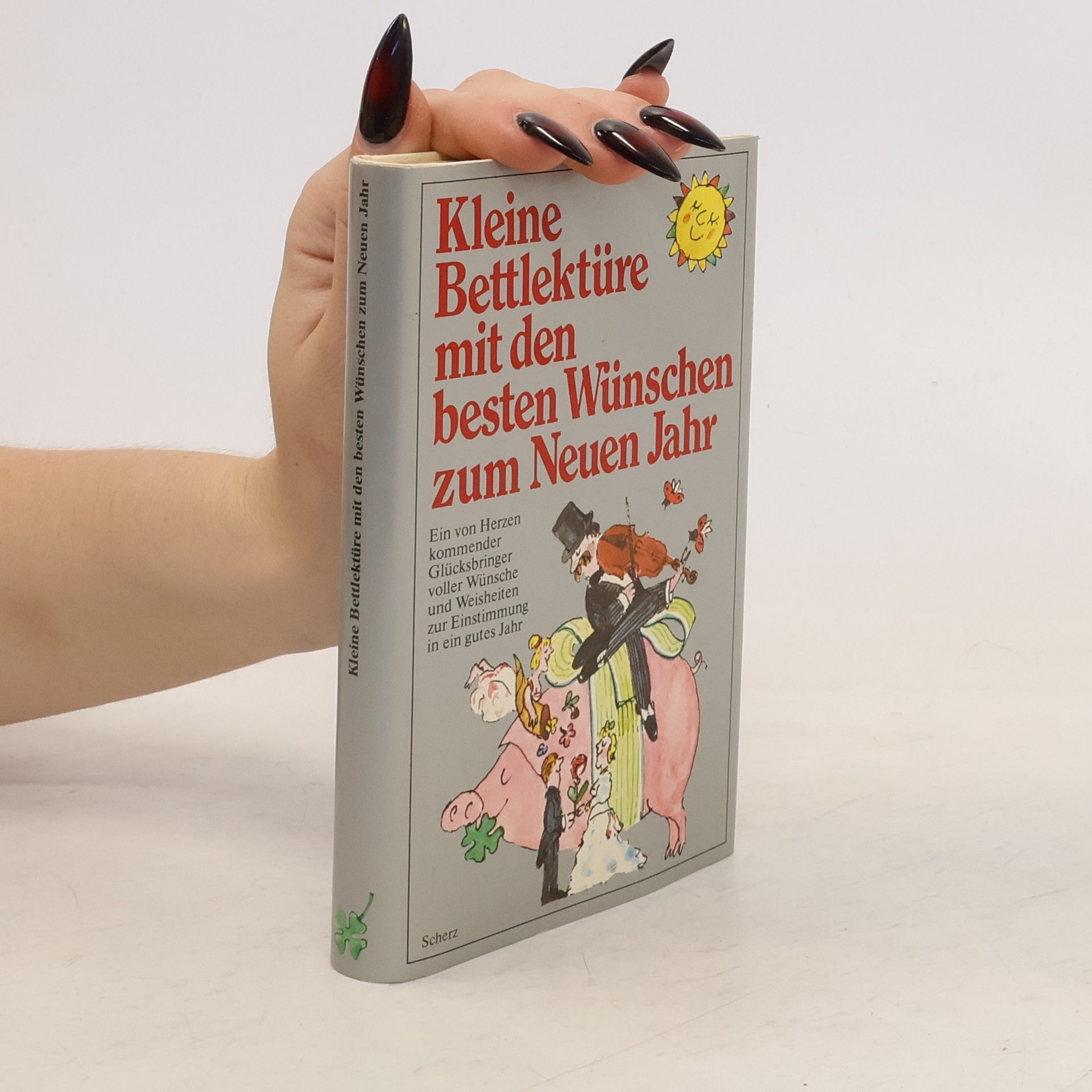 Katharina Steiner Kleine Bettlektüre mit den besten Wünschen zum Neuen Jahr