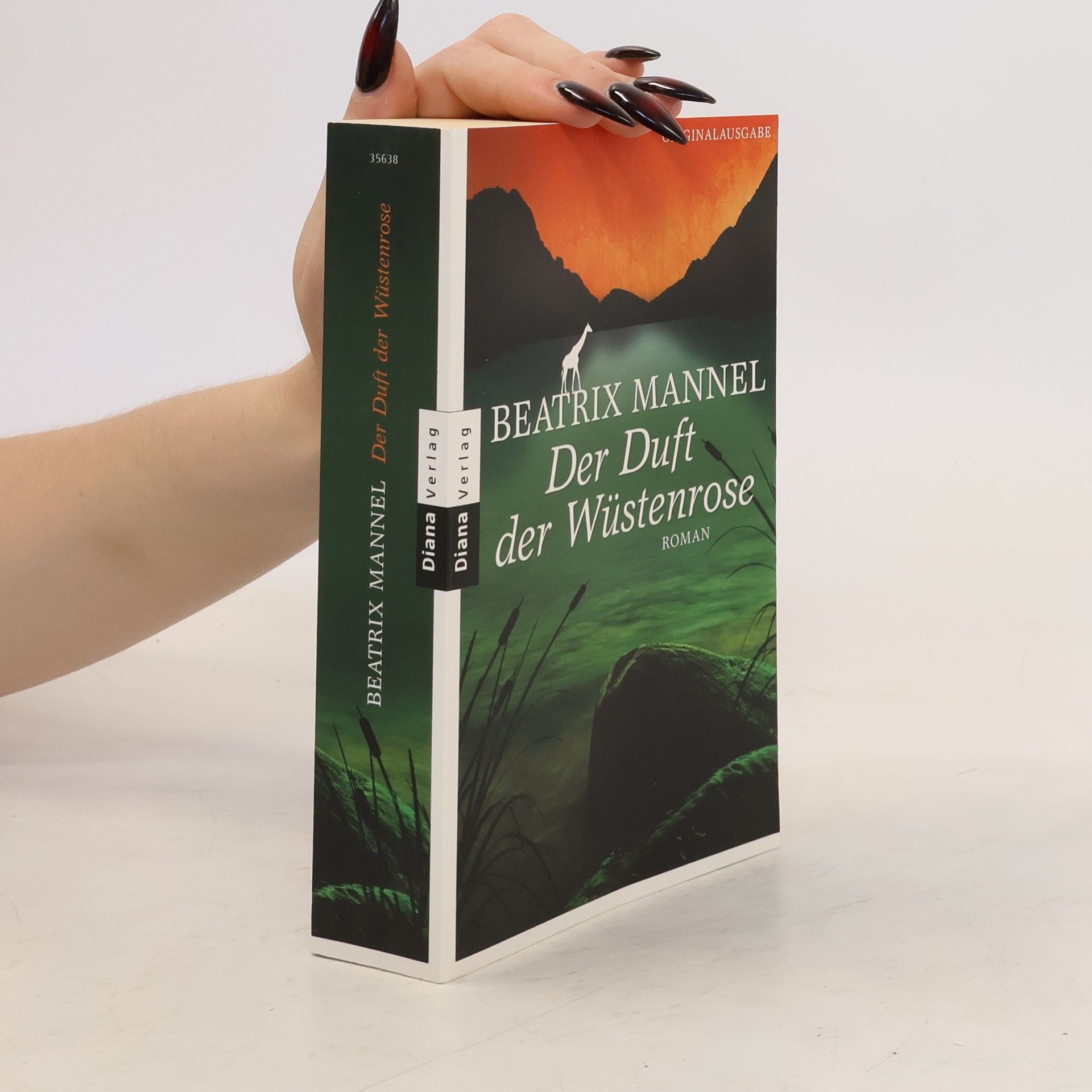 Beatrix Mannel Der Duft der Wüstenrose