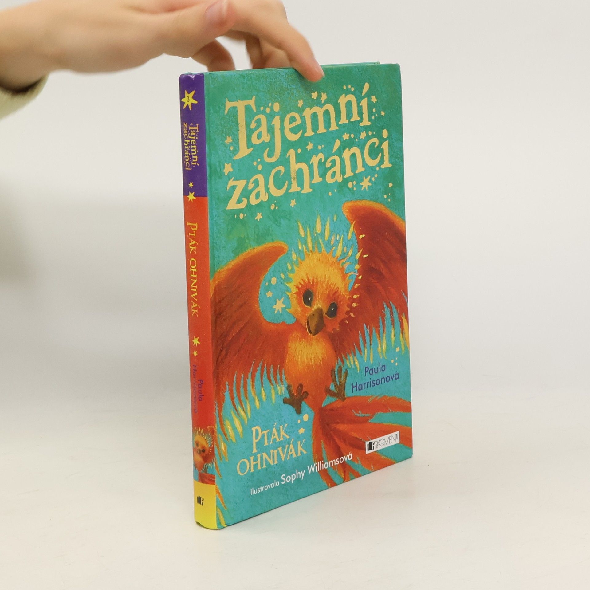 Paula Harrison Tajemní zachránci. Pták ohnivák