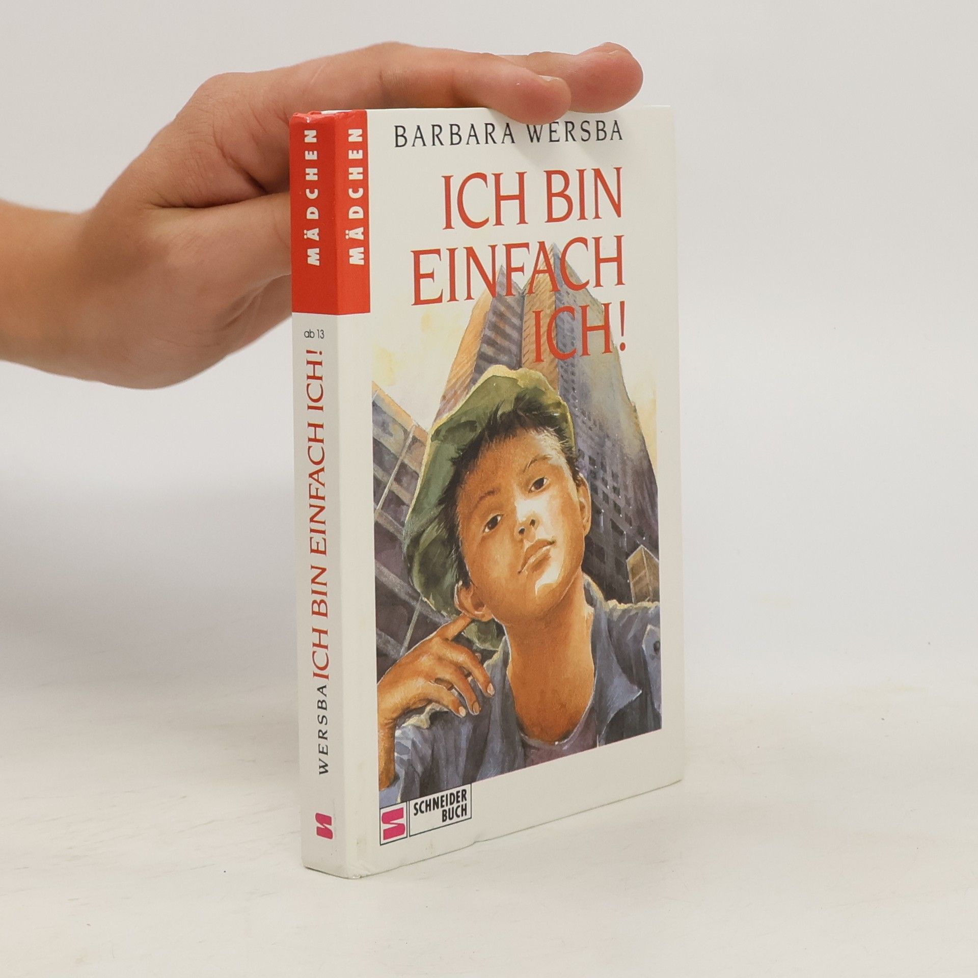 Barbara Wersba Ich bin einfach ich!