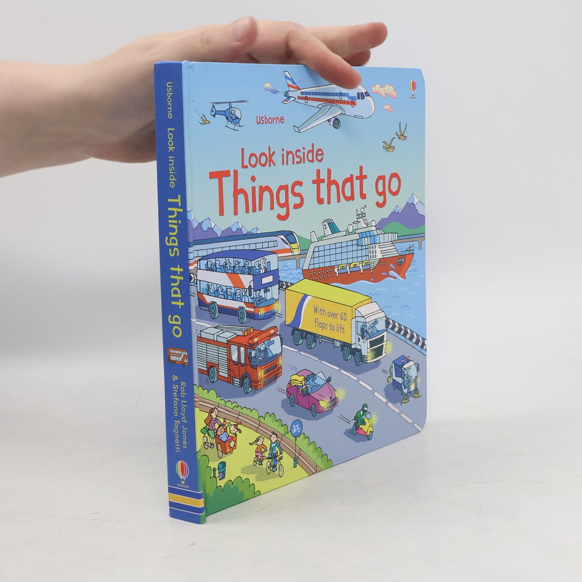 Rob Llyold Jones Look inside Things that go : with over 60 flaps to lift