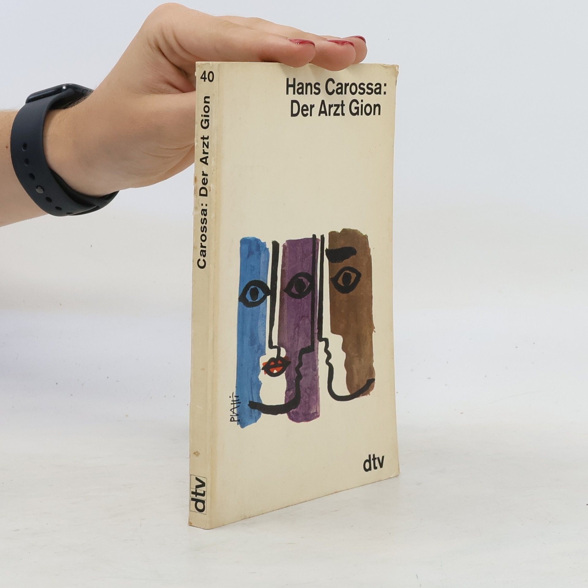 Hans Carossa Der Arzt Gion