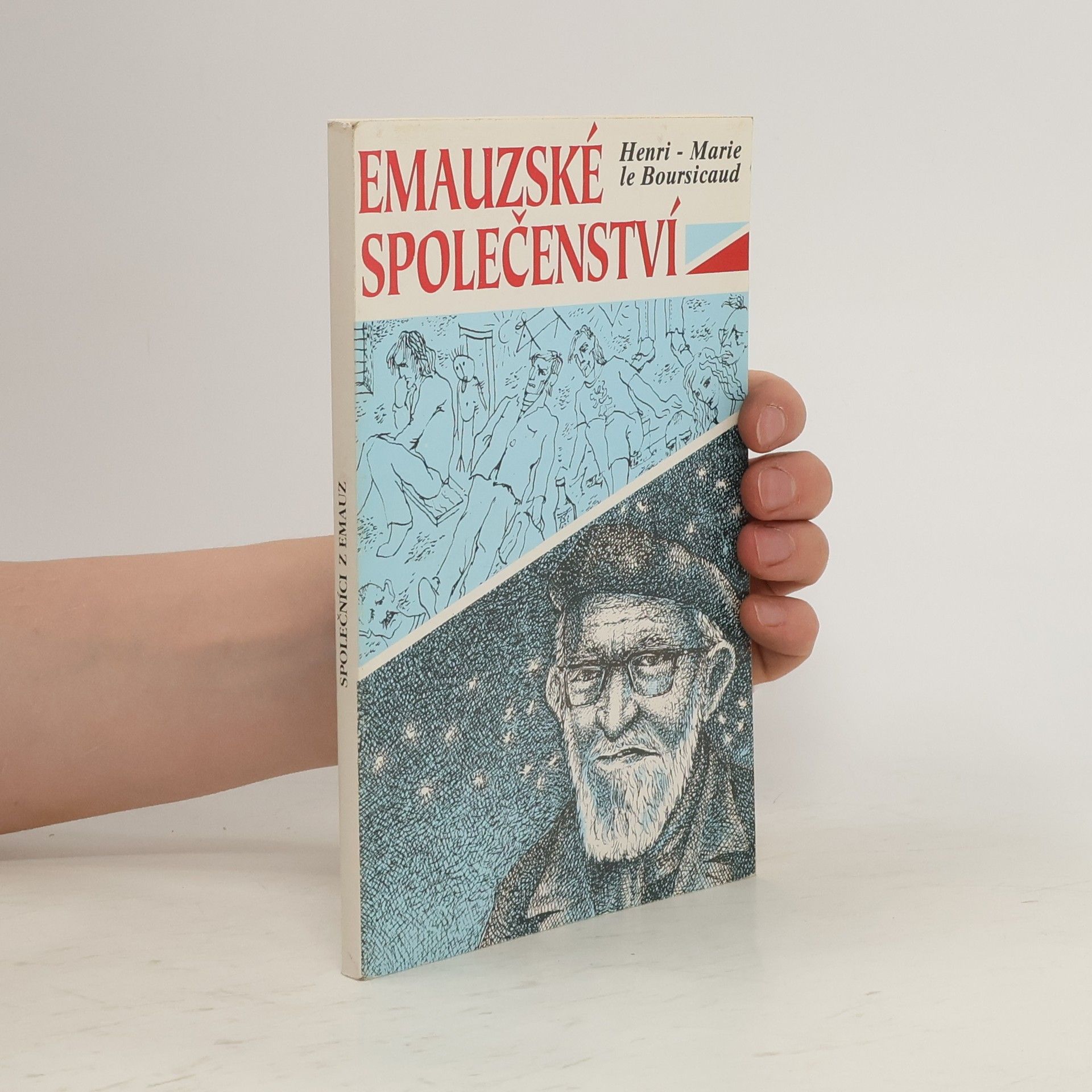 Henri Marie Le Boursicaud Společníci z Emauz