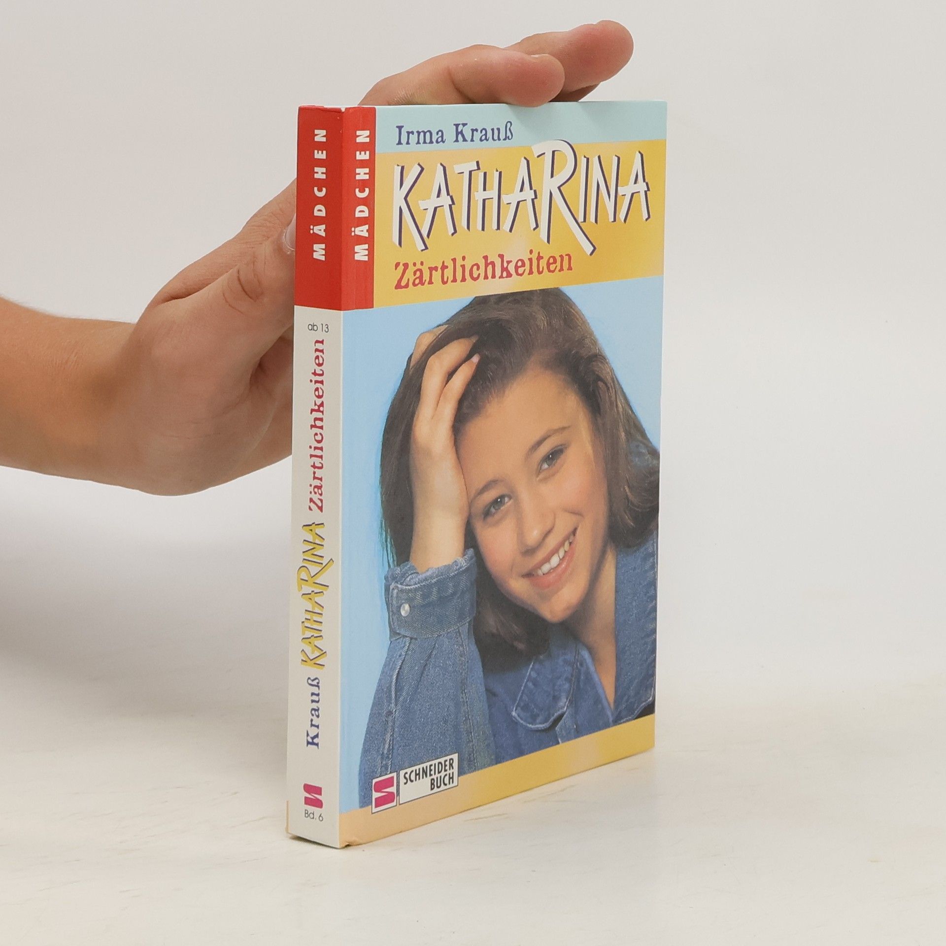 Irma Krauß Katharina. Zärtlichkeiten