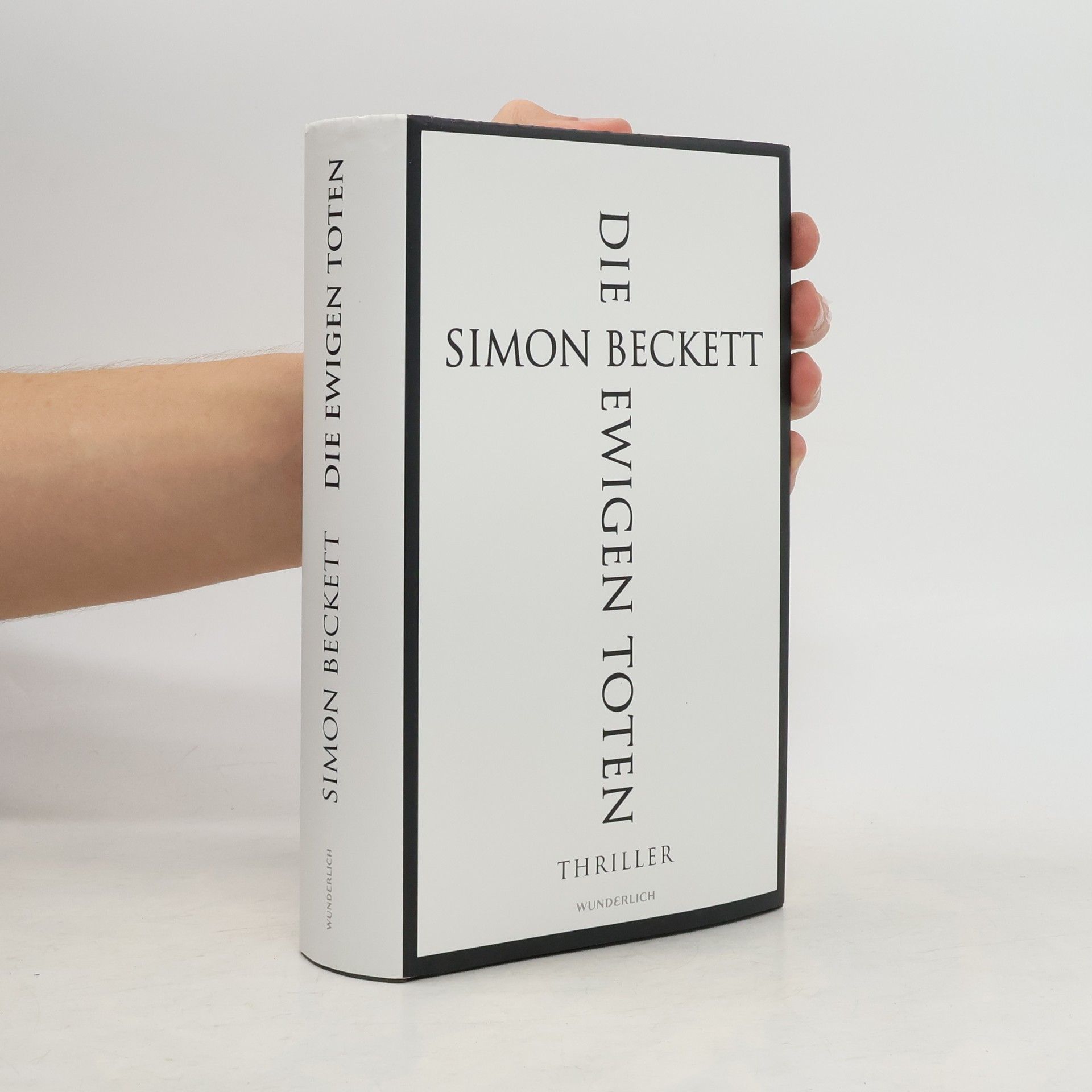 Simon Beckett Die ewigen Toten