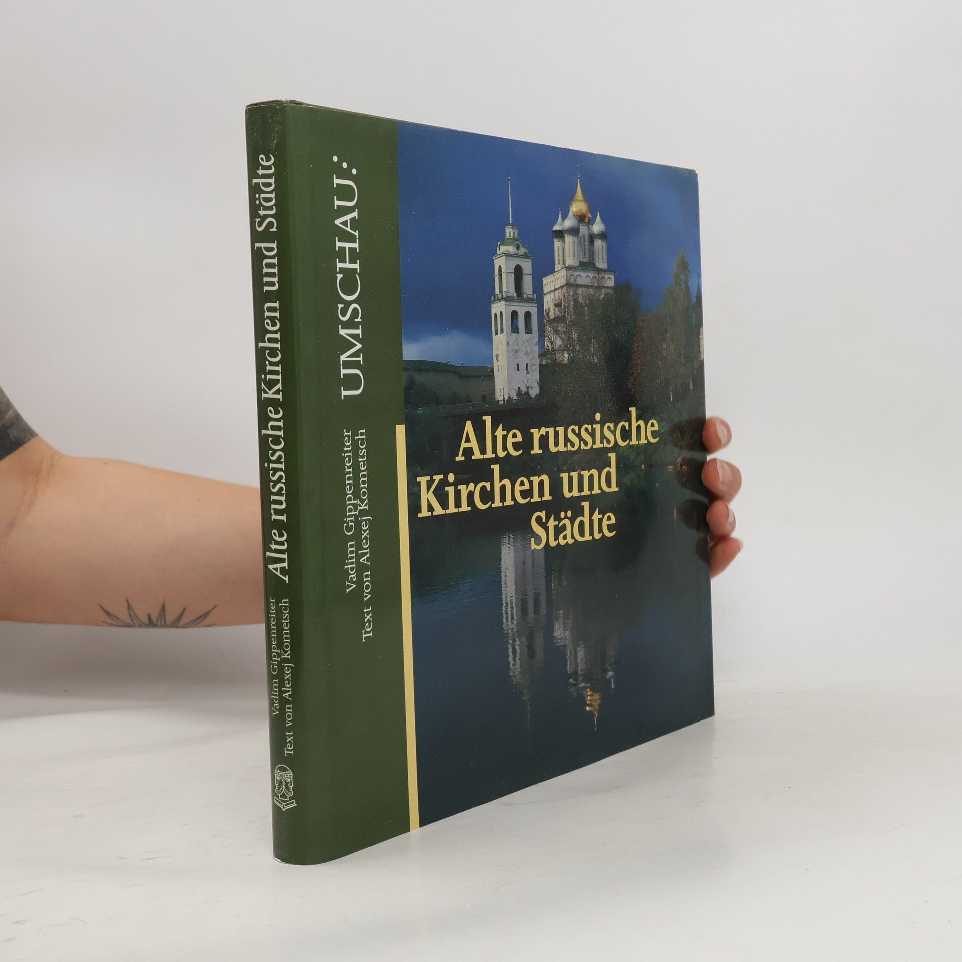 Vadim E. Gippenrejter Alte russische Kirchen und Städte