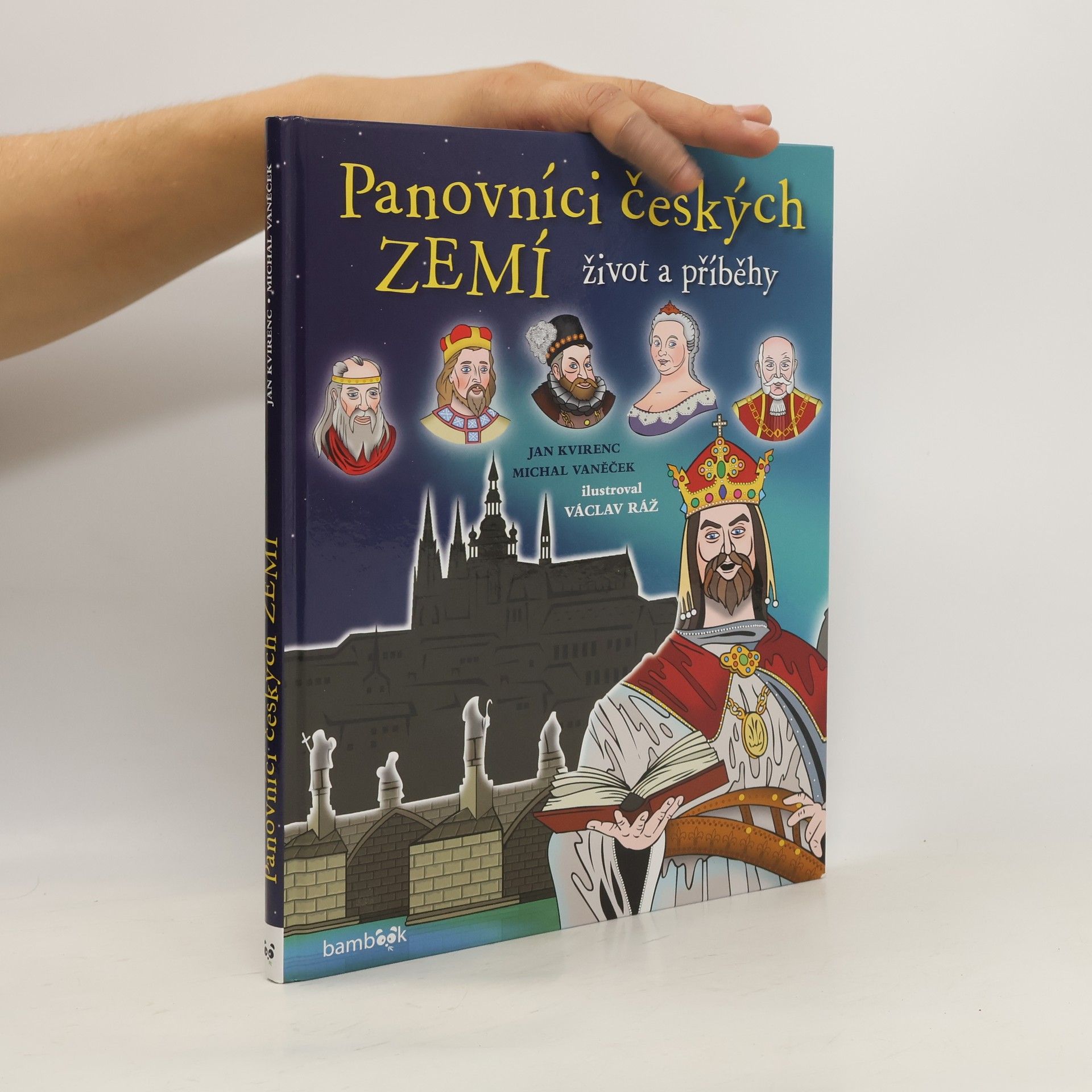 Michal Vaněček Panovníci českých zemí - život a příběhy