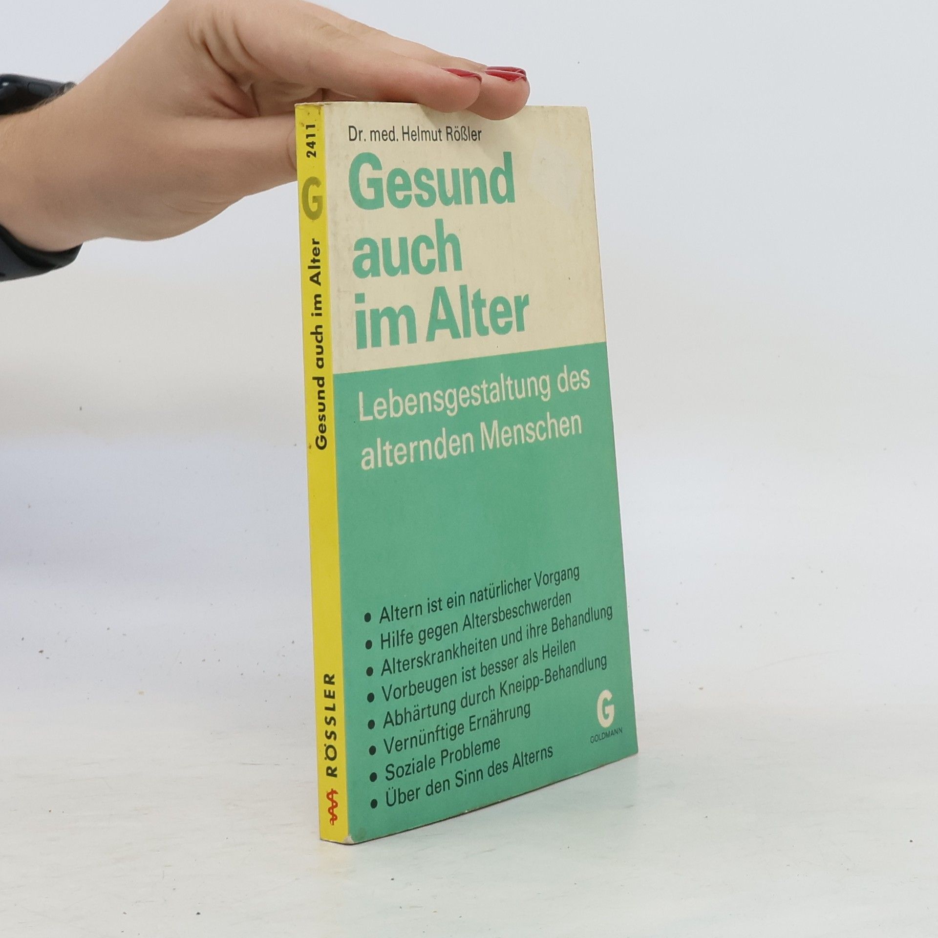Helmut Rösler Gesund auch im Alter