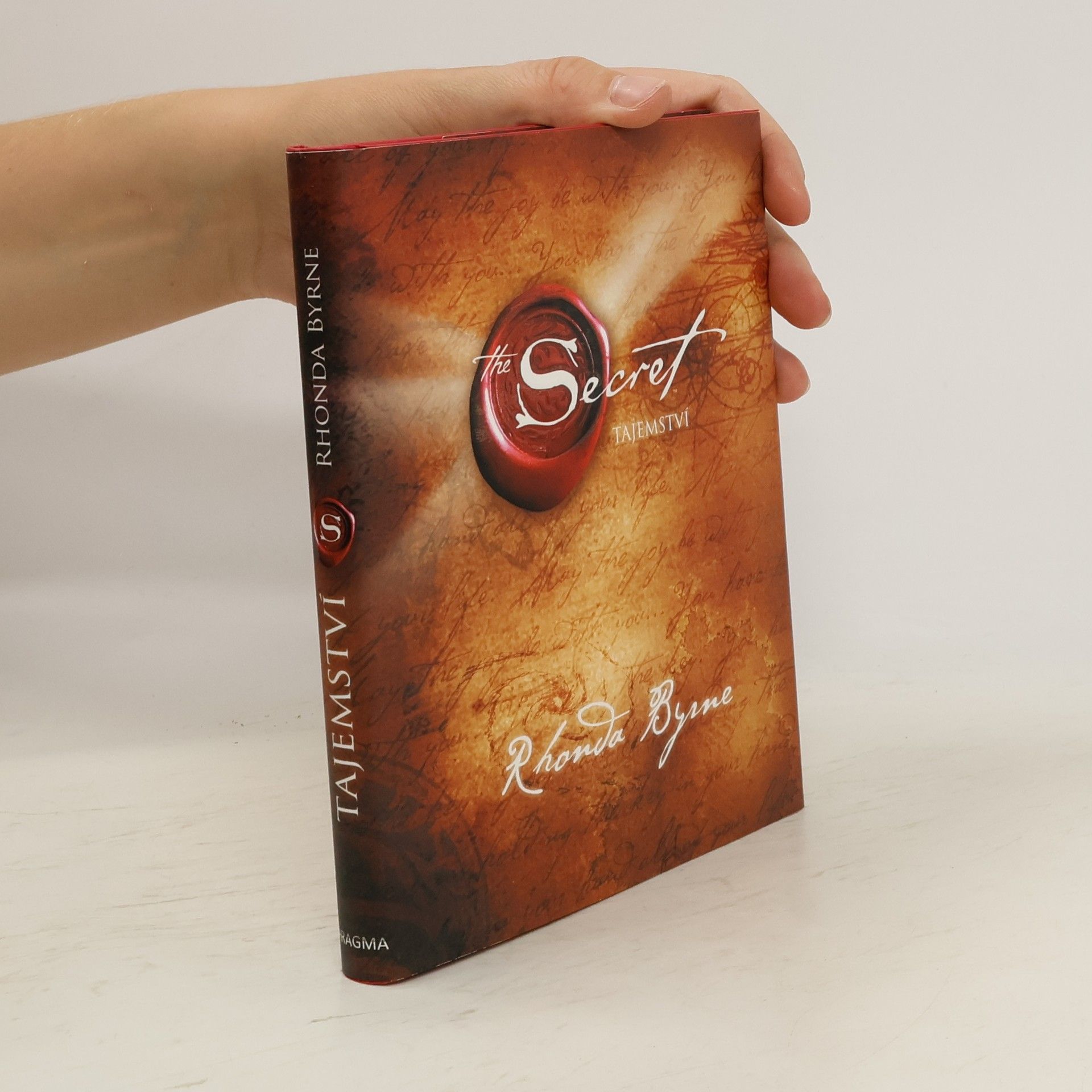 Rhonda Byrne The Secret. Tajemství