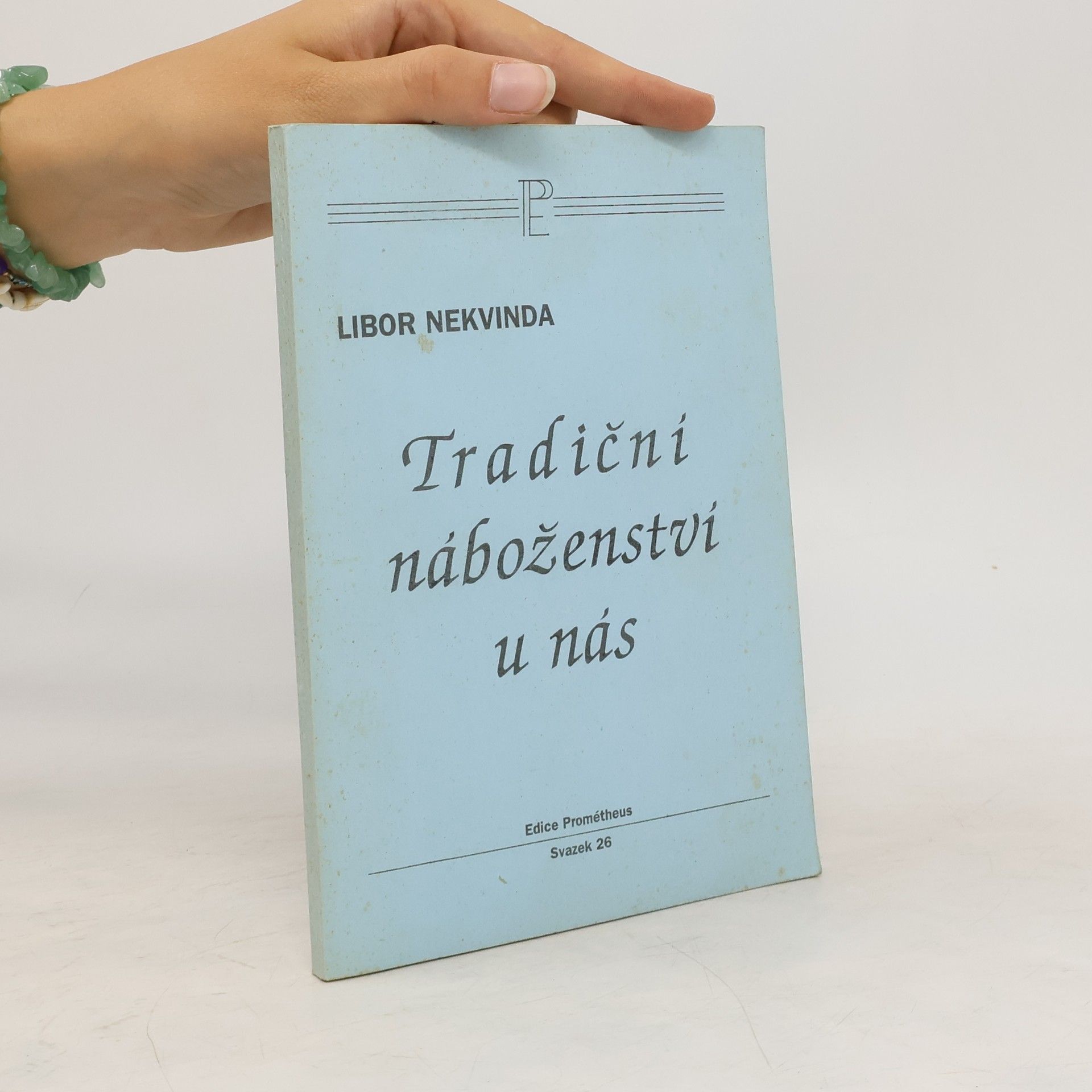 Libor Nekvinda Tradiční náboženství u nás