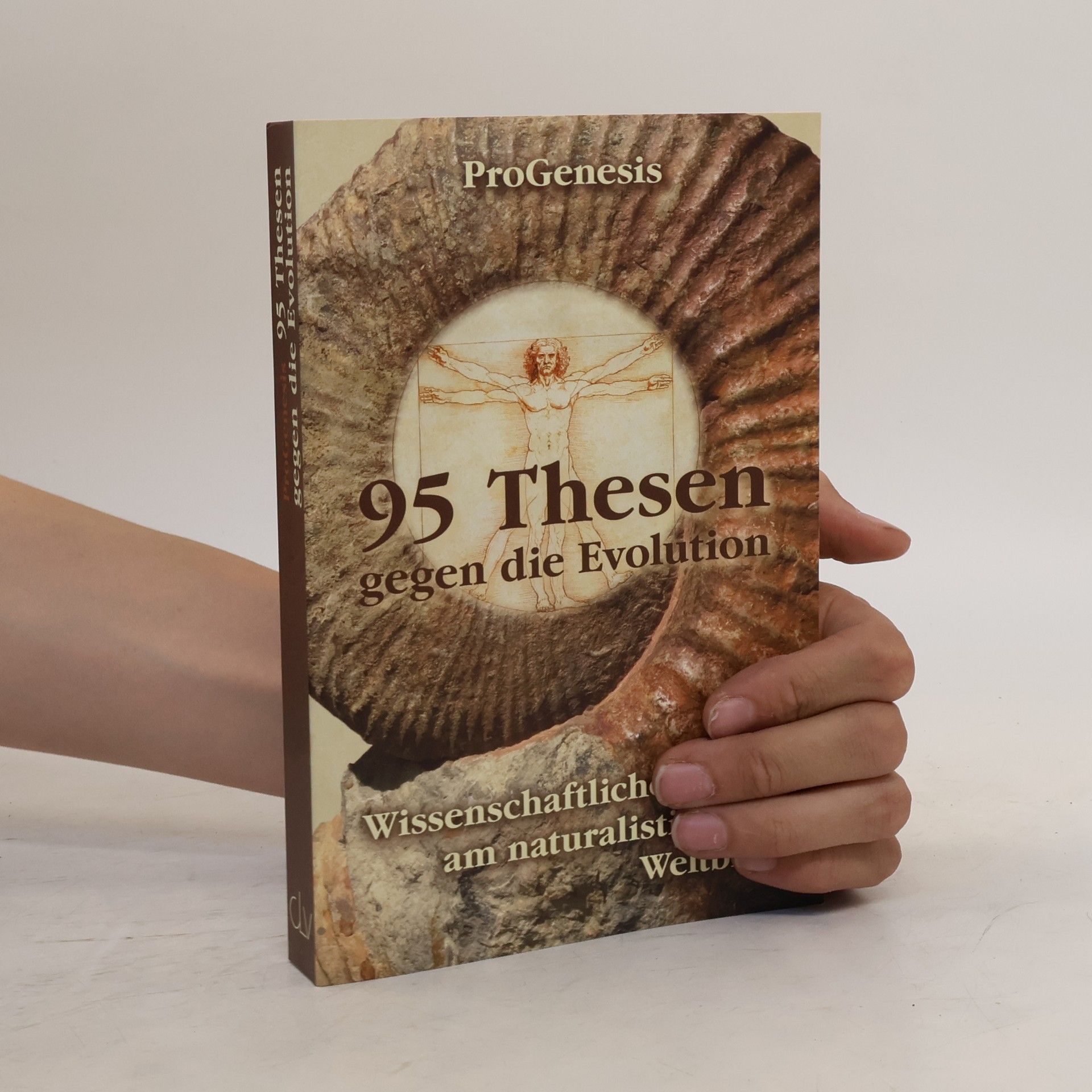 Autorenkollektiv 95 Thesen gegen die Evolution