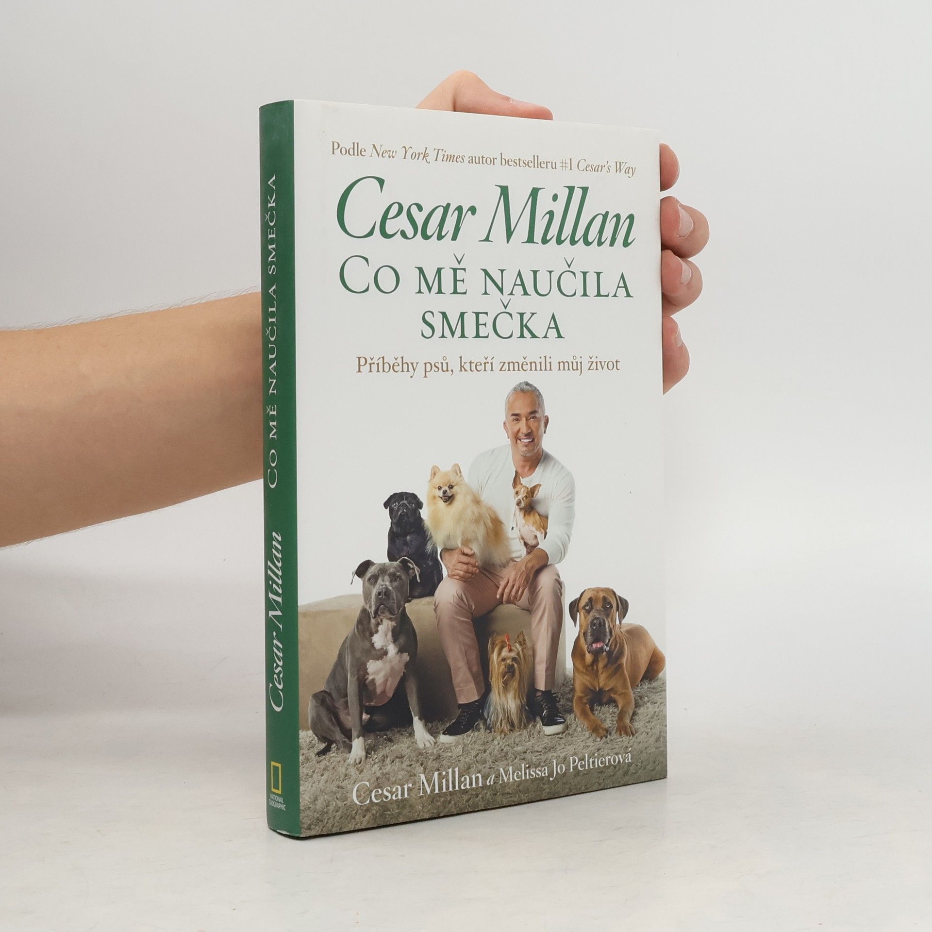 Cesar Millan Cesar Millan: Co mě naučila smečka