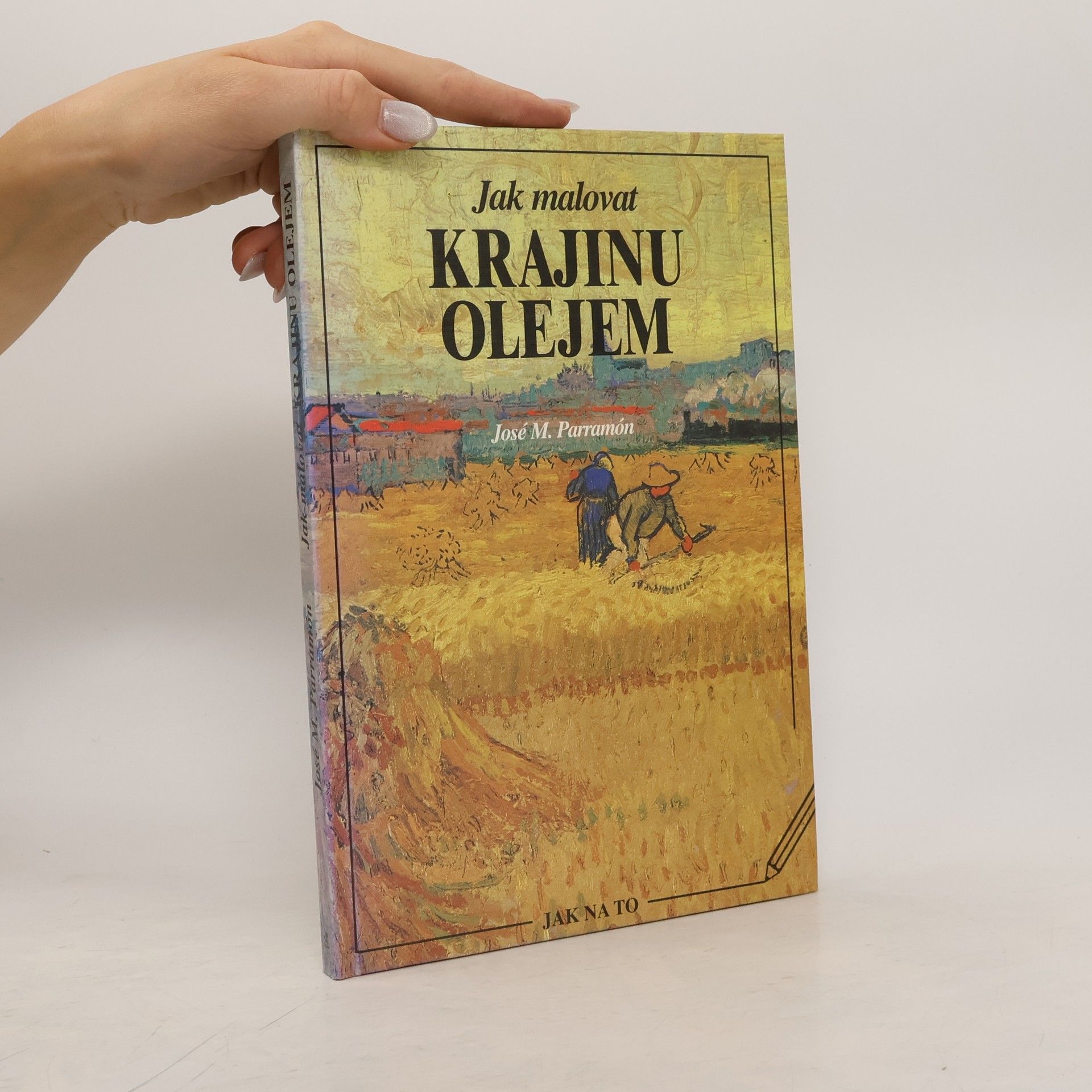 José María Parramón Jak malovat krajinu olejem