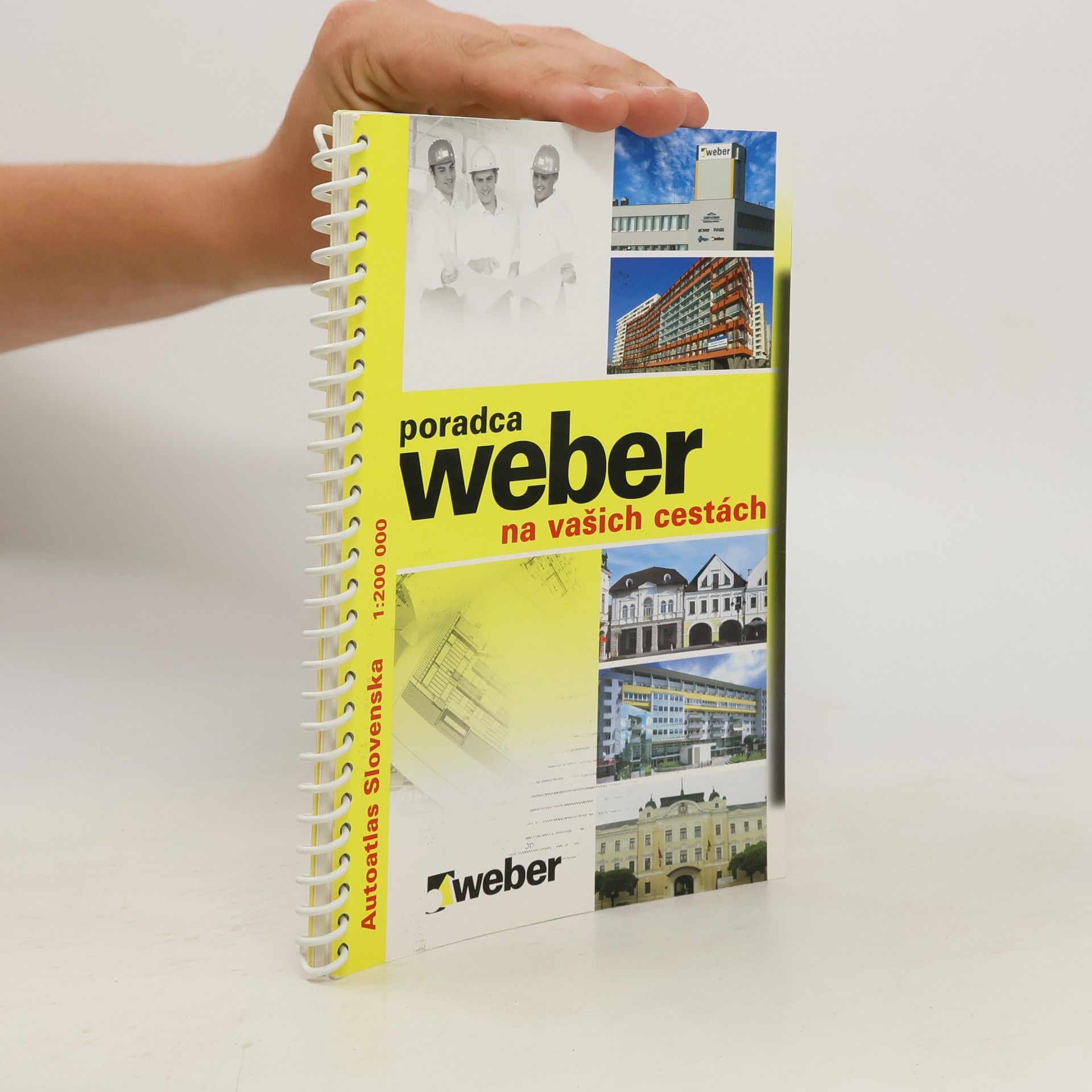 Collective Poradca Weber na vašich cestách. Autoatlas slovenská republika 1 : 200 000