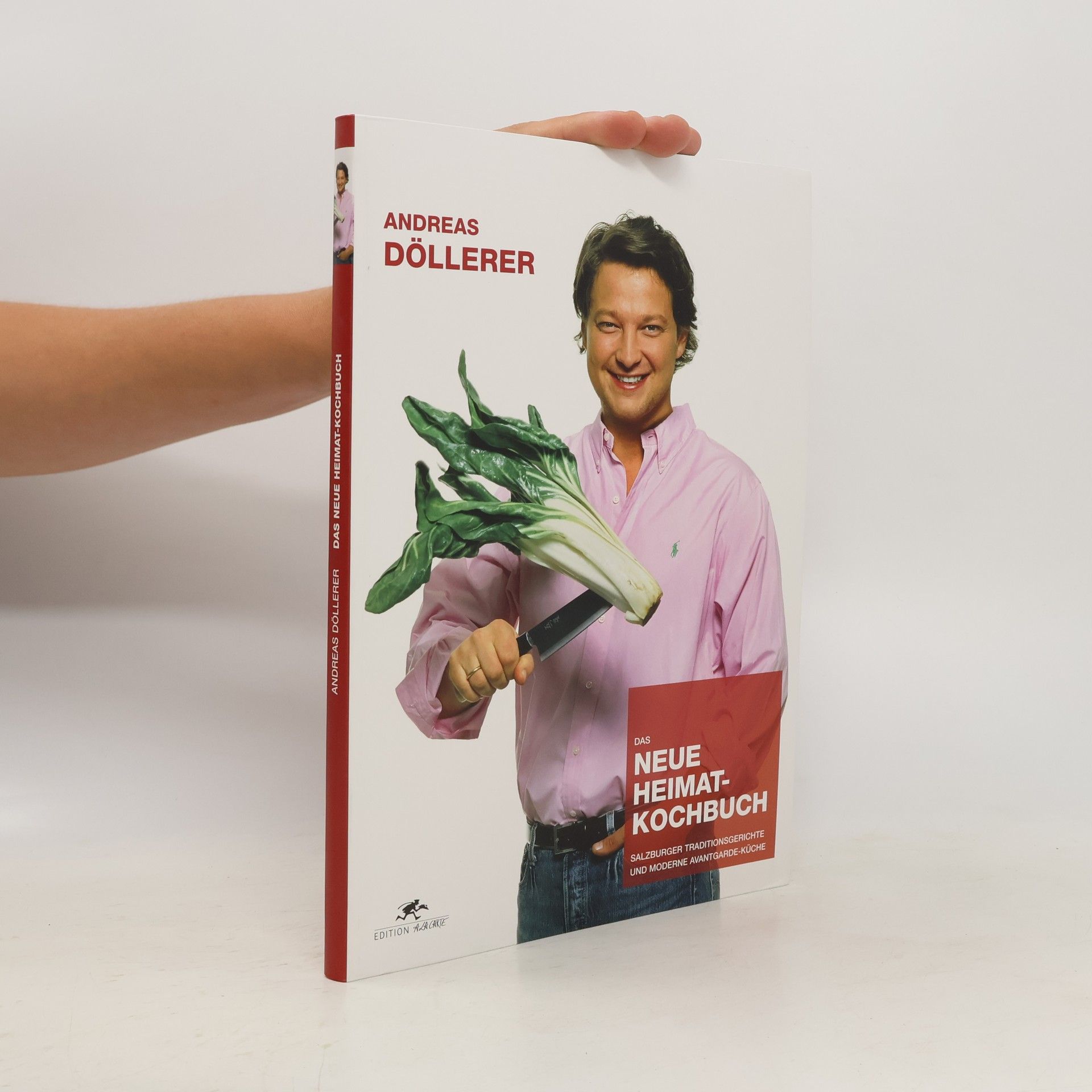 Andreas Döllerer Das neue Heimat-Kochbuch