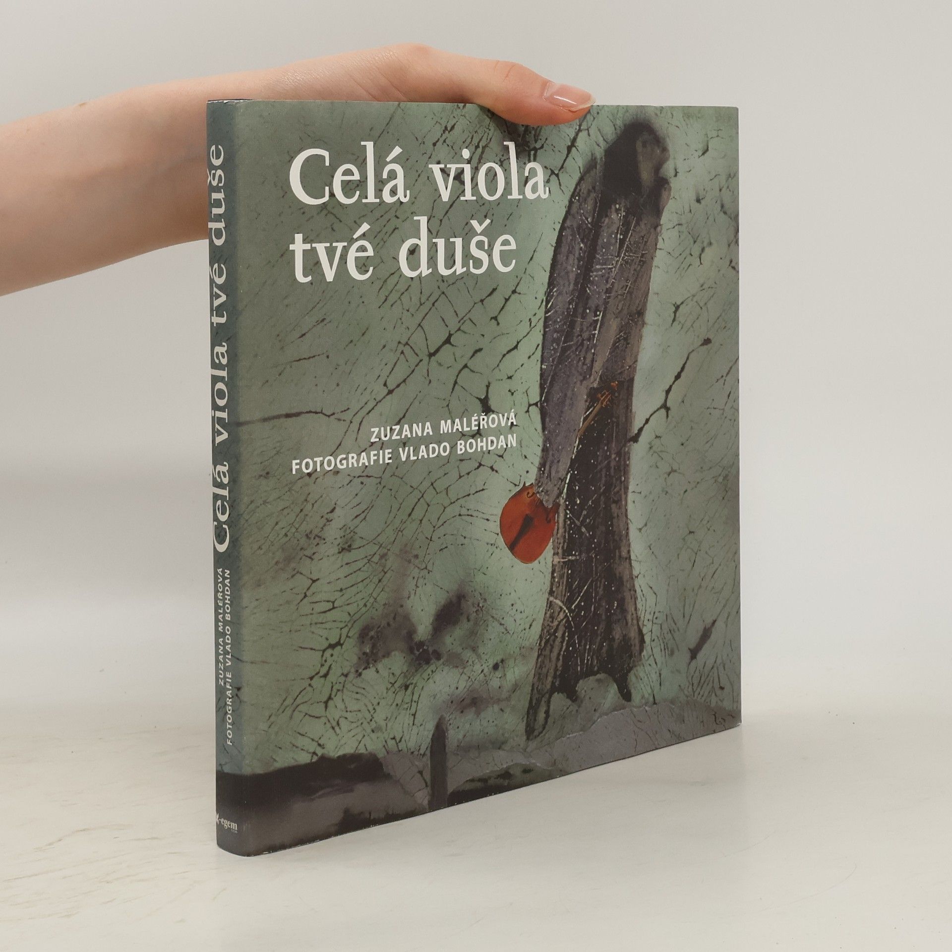 Zuzana Maléřová Celá viola tvé duše