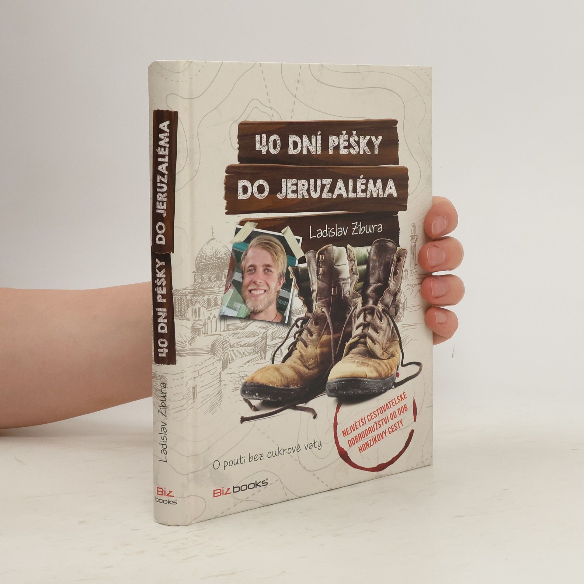 Ladislav Zibura 40 dní pěšky do Jeruzaléma