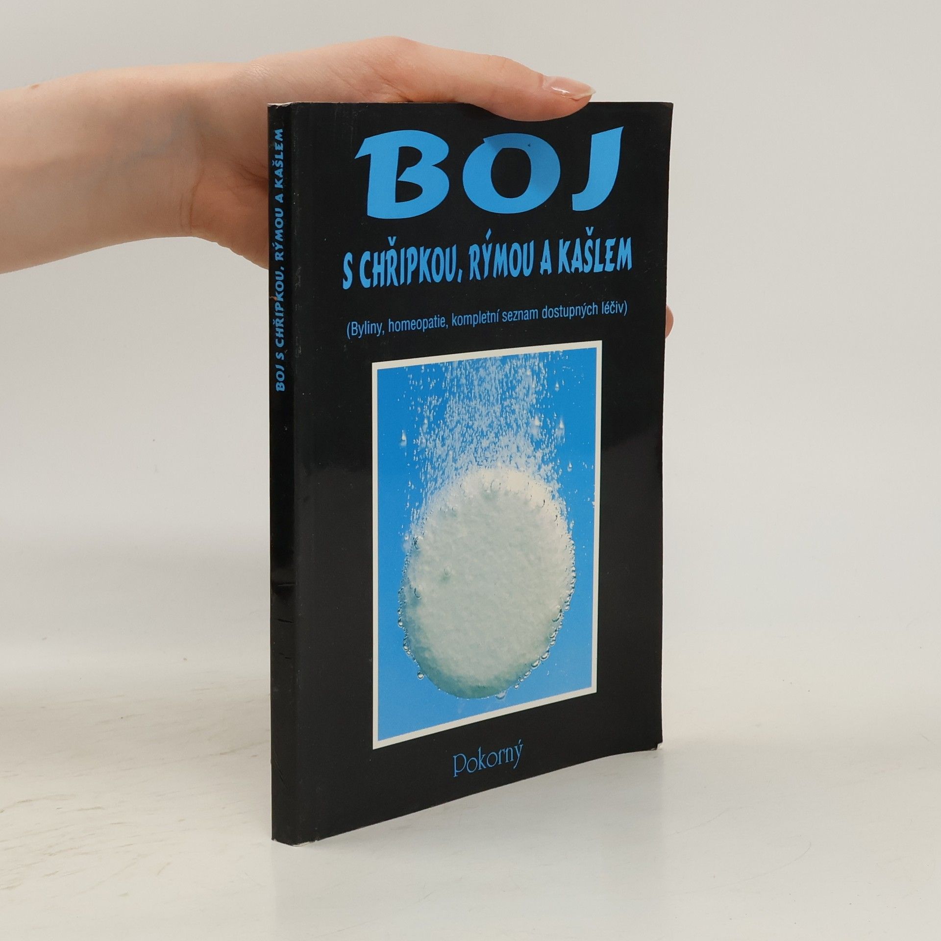 Jan Svátek Boj s chřipkou, rýmou a kašlem