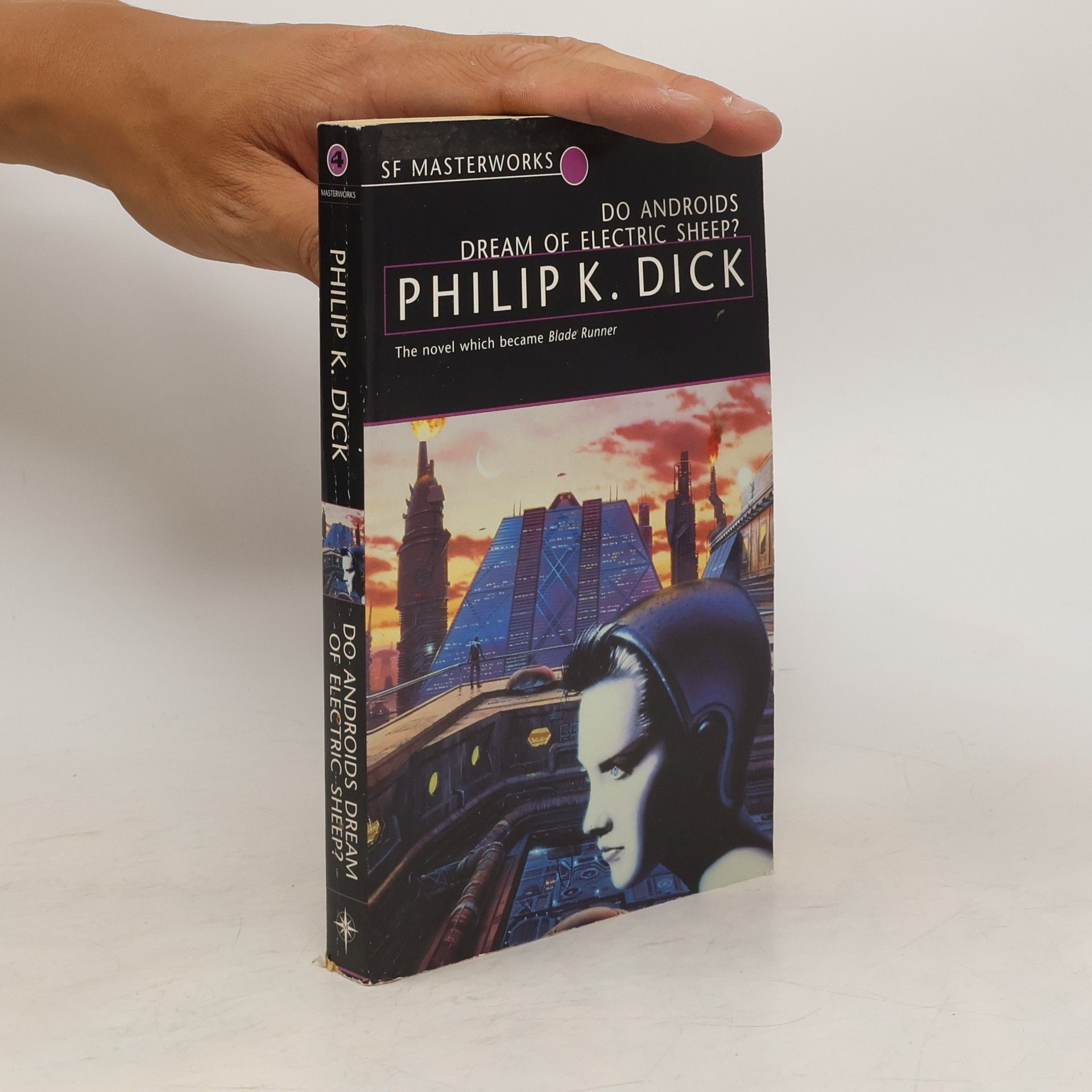 Philip K. Dick Do androids dream of electric sheep?