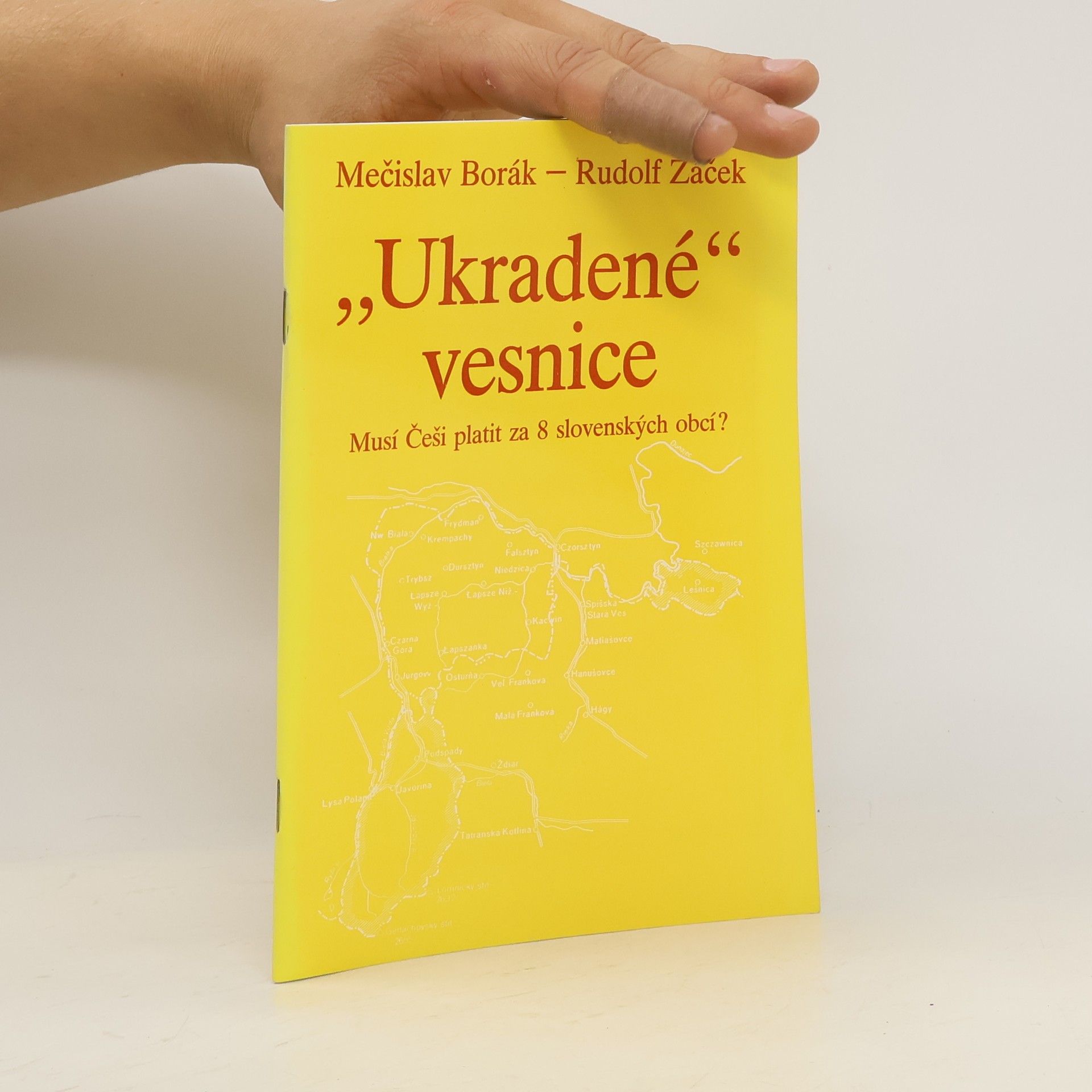 Mečislav Borák "Ukradené vesnice": Musí Češi platit za 8 slovenských obcí?