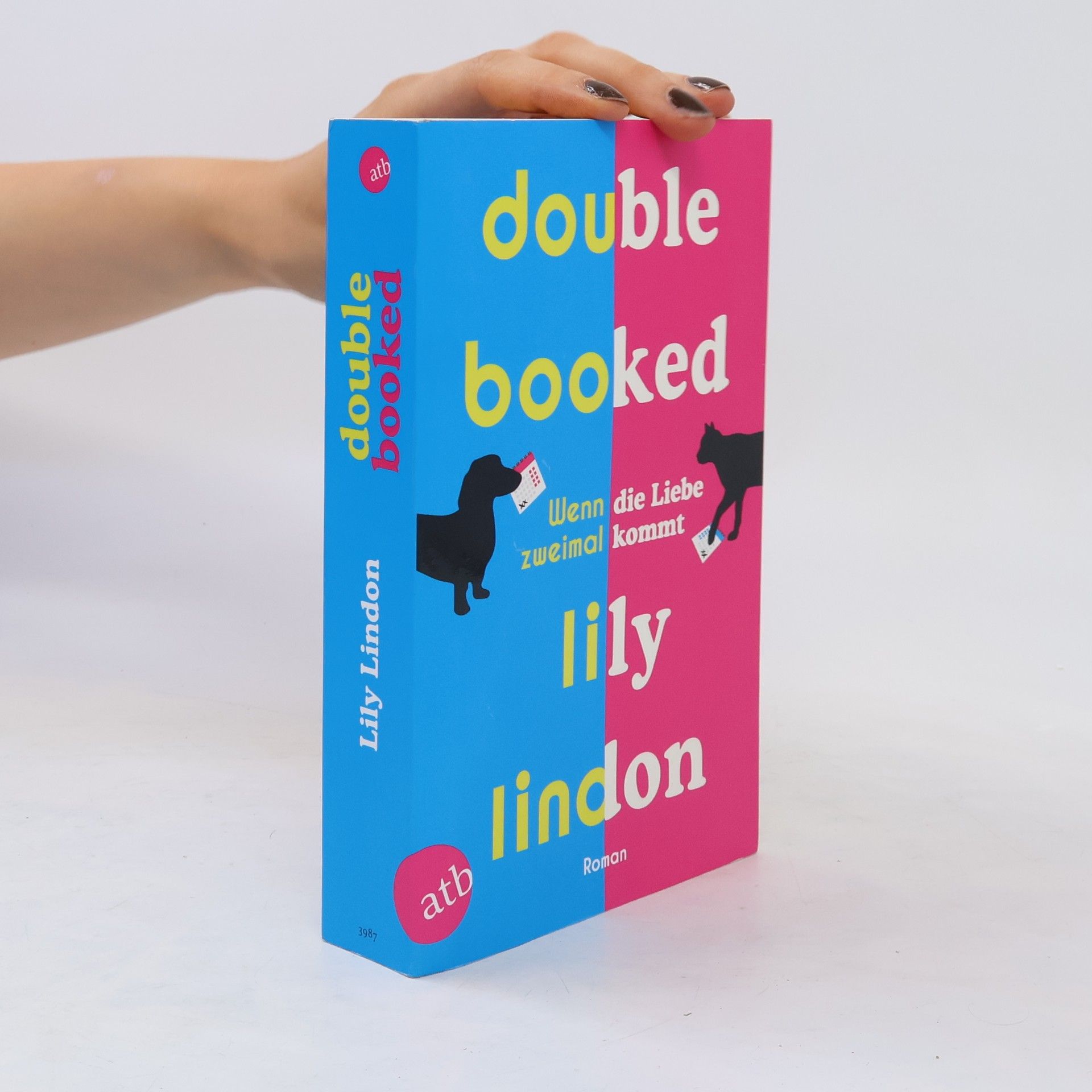 Lily Lindon Double Booked - Wenn die Liebe zweimal kommt