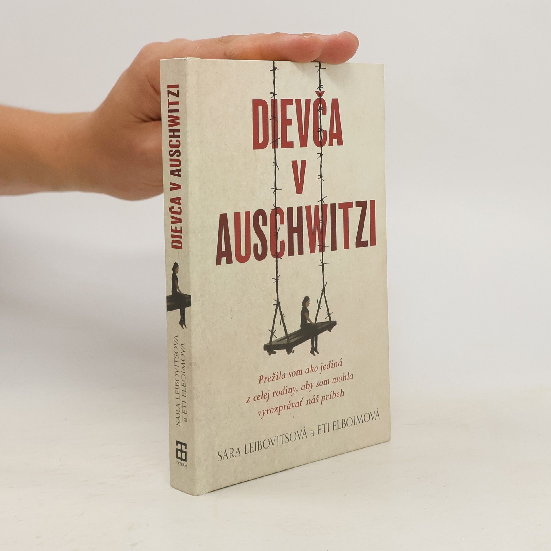 Eti Elboim Dievča v Auschwitzi