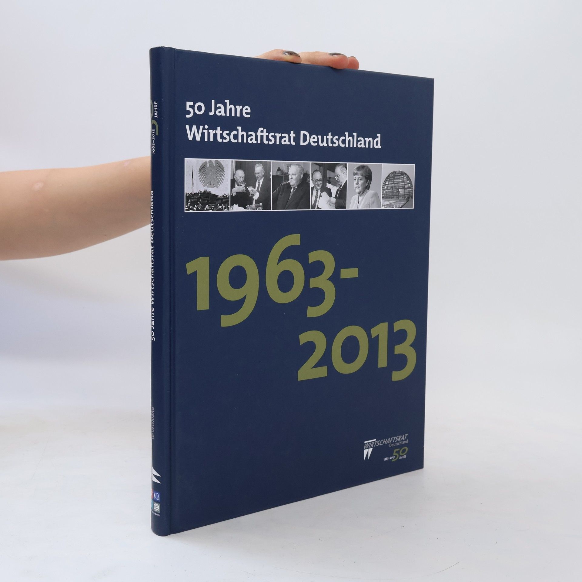 Collectif d'auteurs 50 Jahre Wirtschaftsrat Deutschland