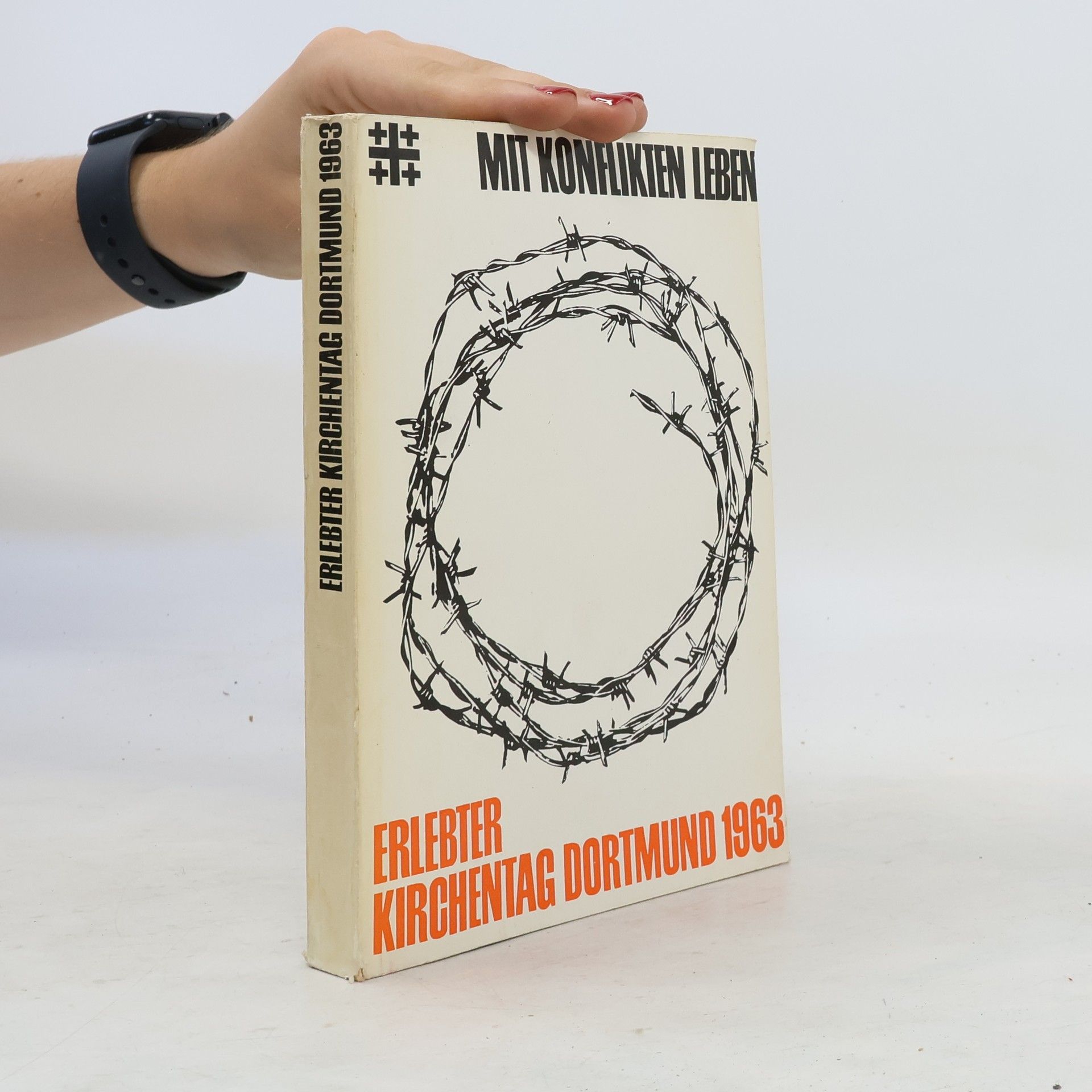 Autorenkollektiv Erlebter Kirchentag Dortmund 1963