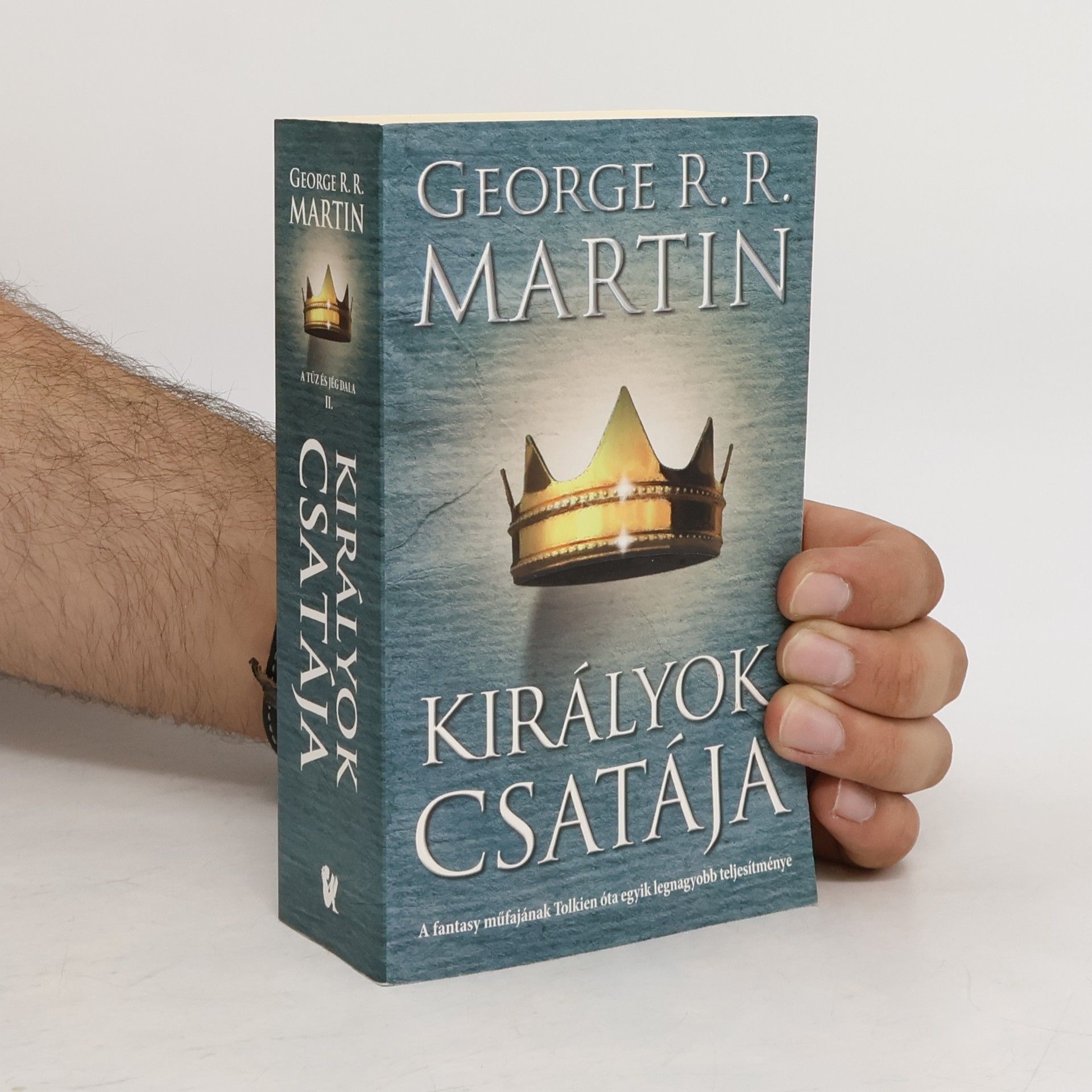 George R. R. Martin A Tűz és Jég Dala - 2: Királyok csatája