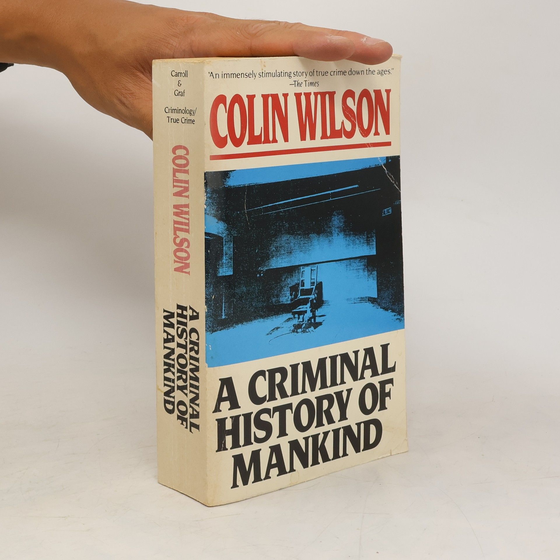 Colin Wilson A Criminal History of Mankind