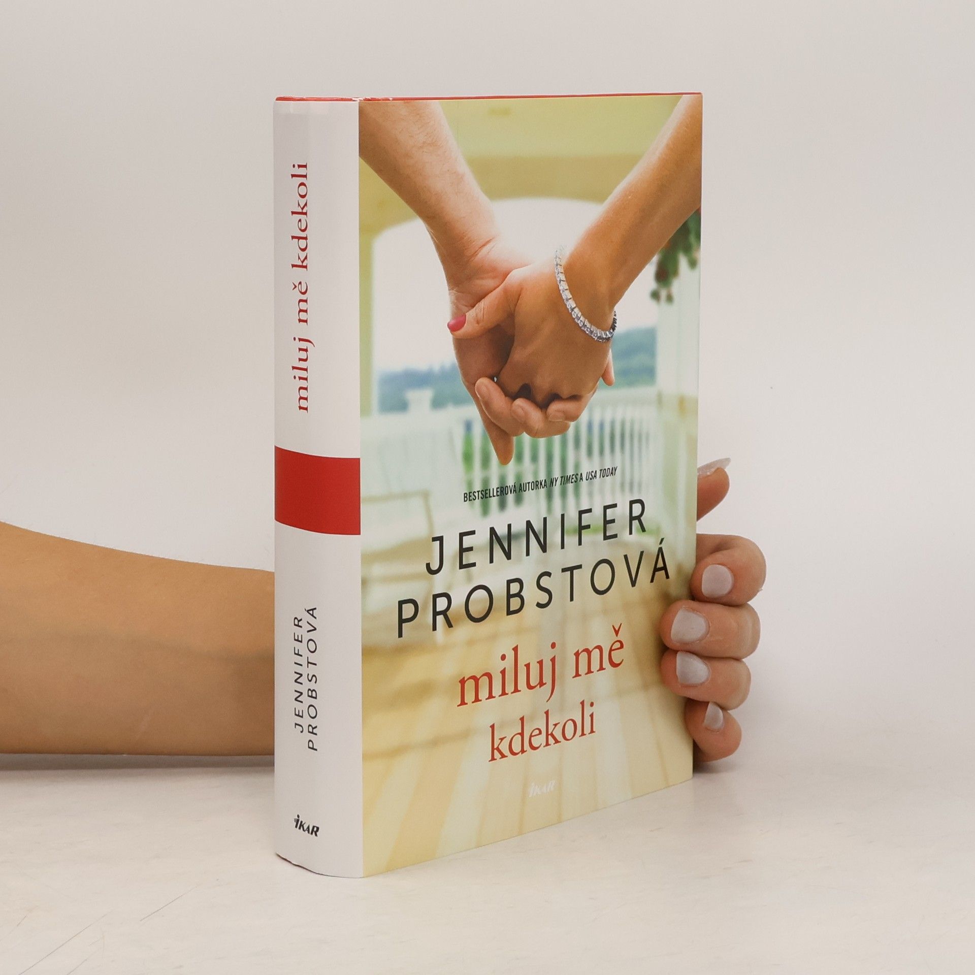 Jennifer Probst Miluj mě kdekoli