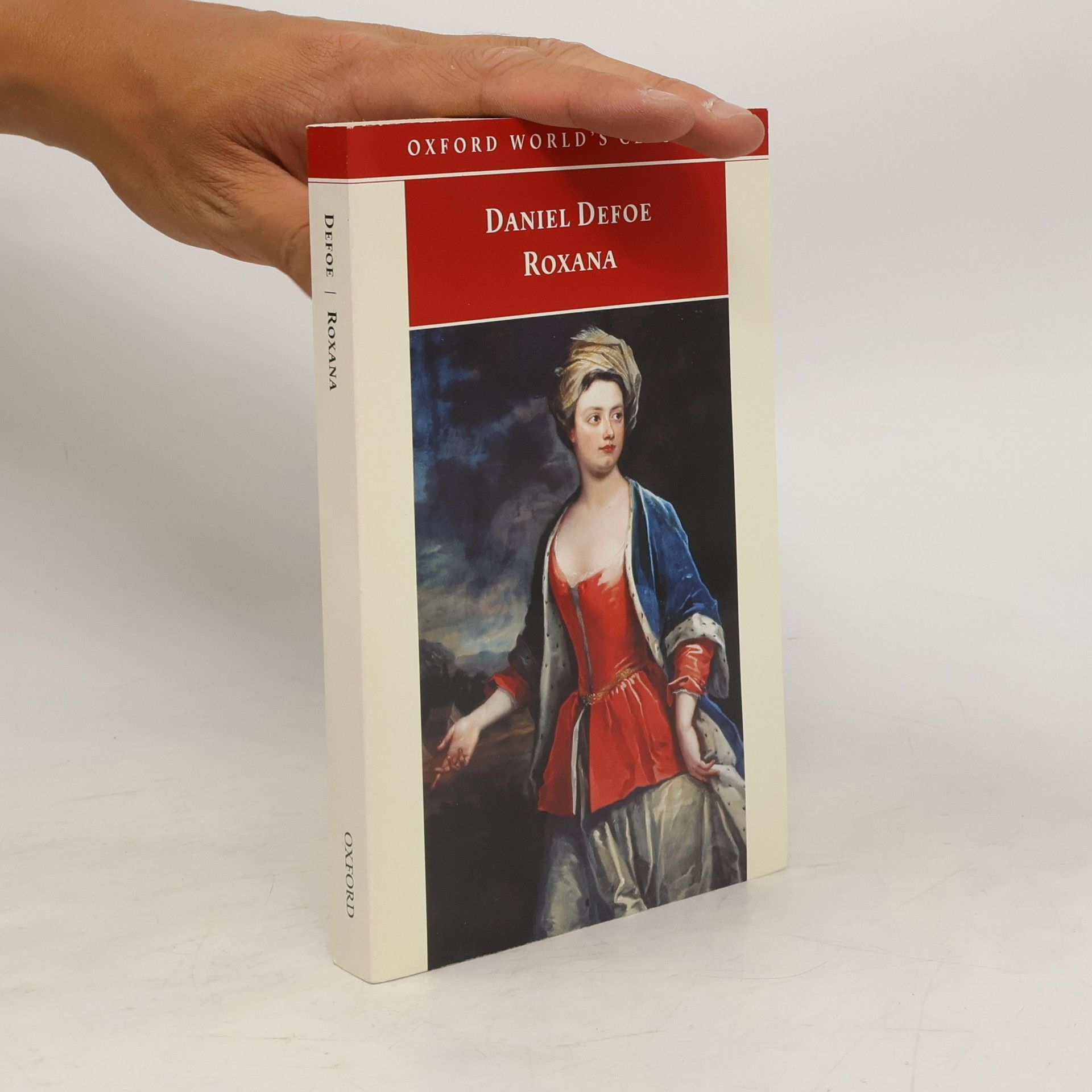 Daniel Defoe Oxford World's Classics: Roxana