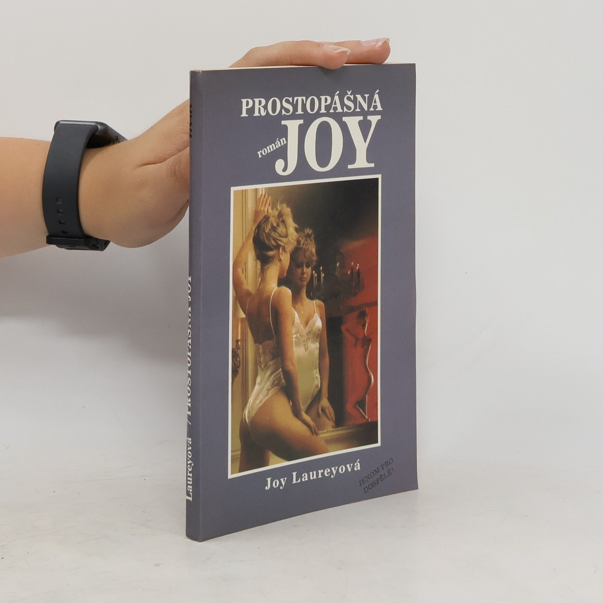 Joy Laurey Prostopášná Joy
