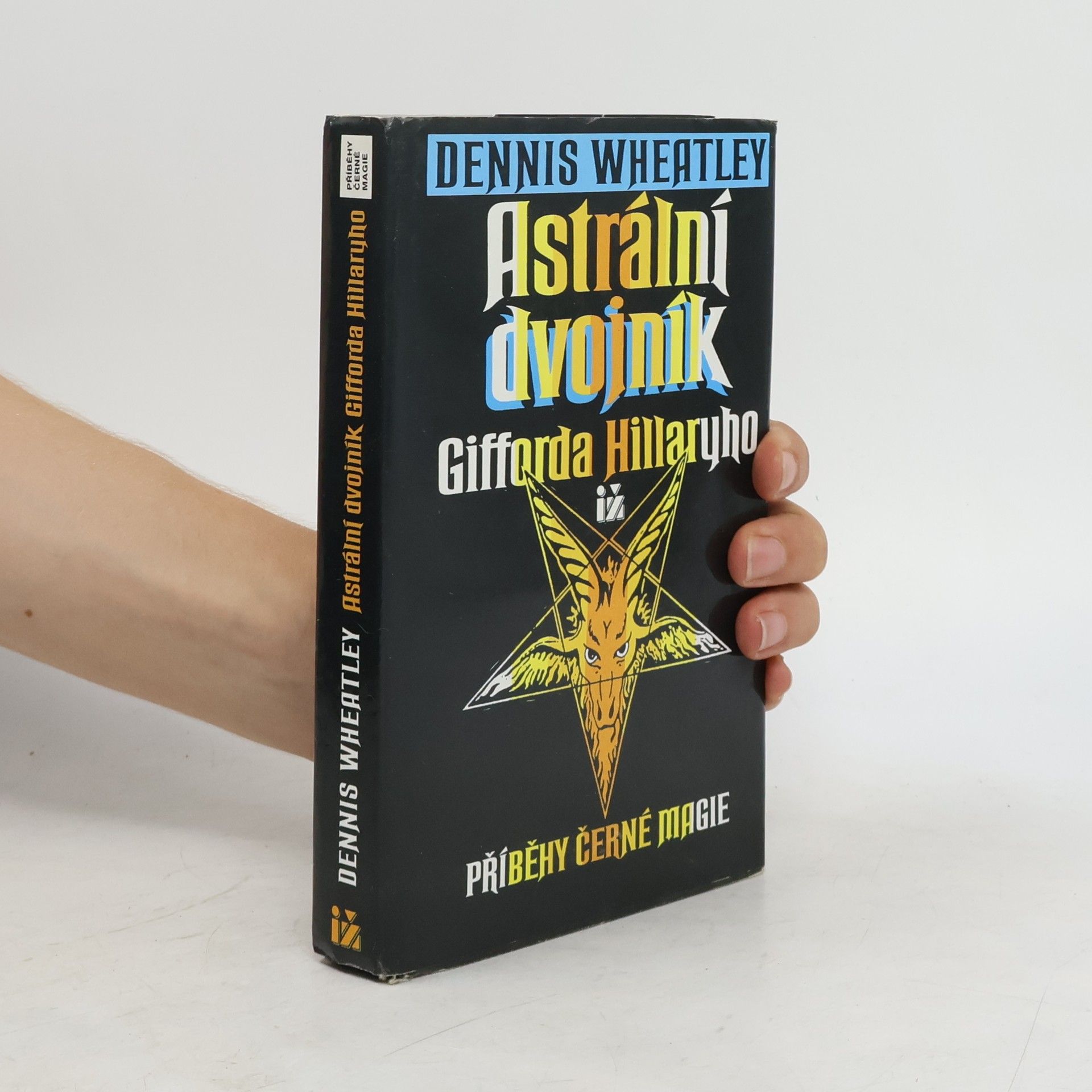 Dennis Wheatley Astrální dvojník Gifforda Hillaryho