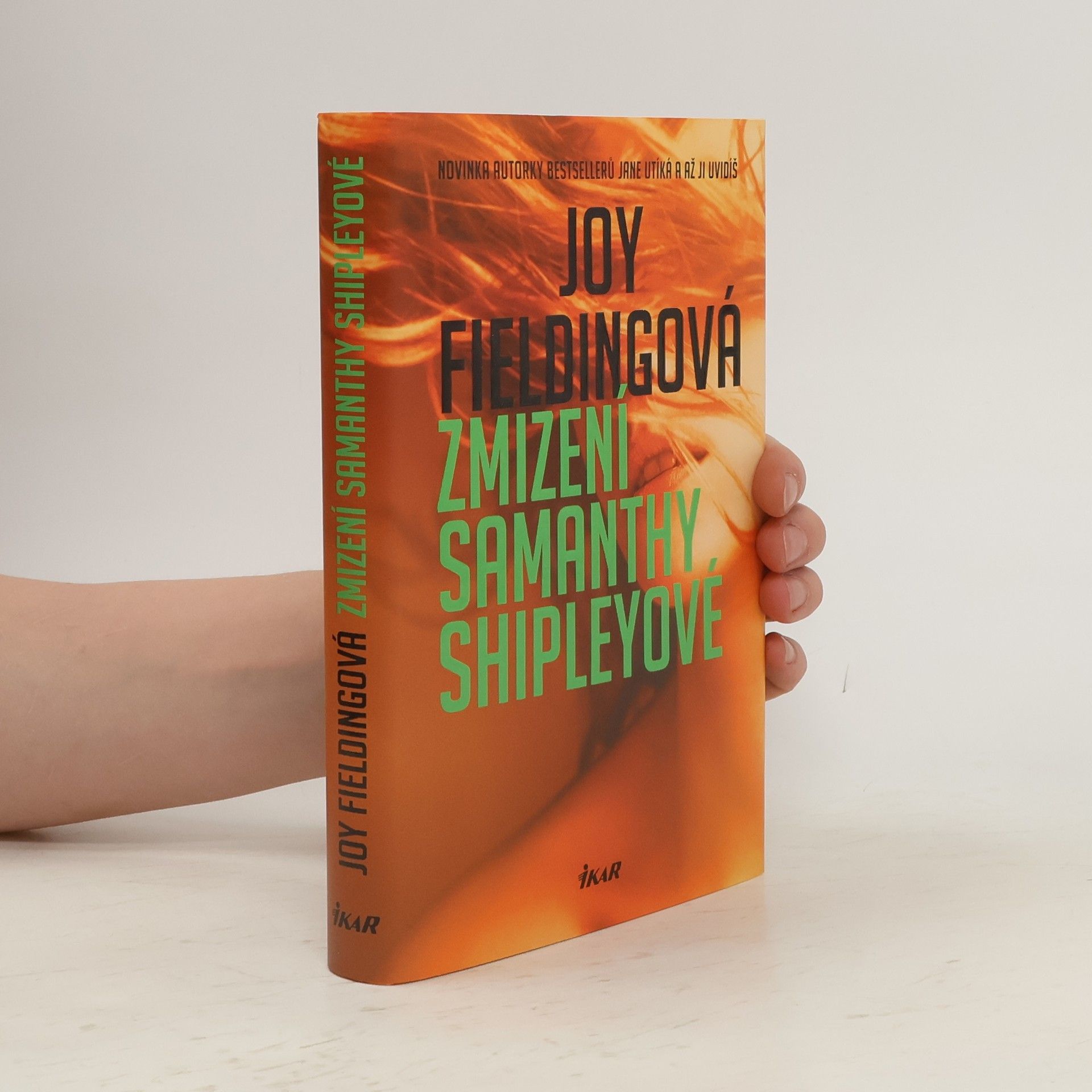 Joy Fielding Zmizení Samanthy Shipleyové