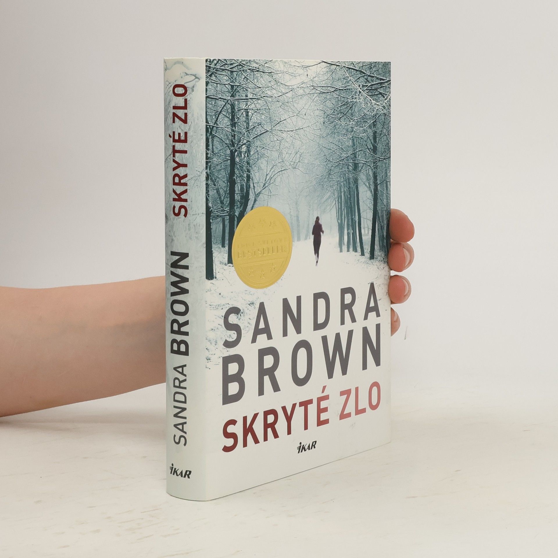 Sandra Brown Skryté zlo