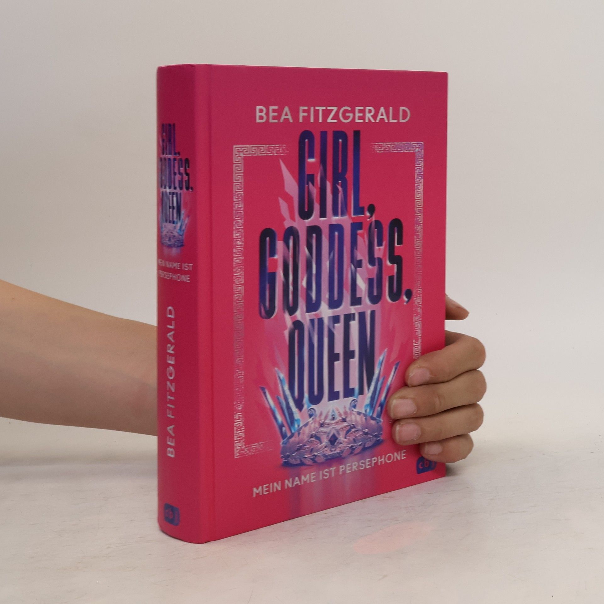 Bea Fitzgerald Girl, Goddess, Queen: Mein Name ist Persephone